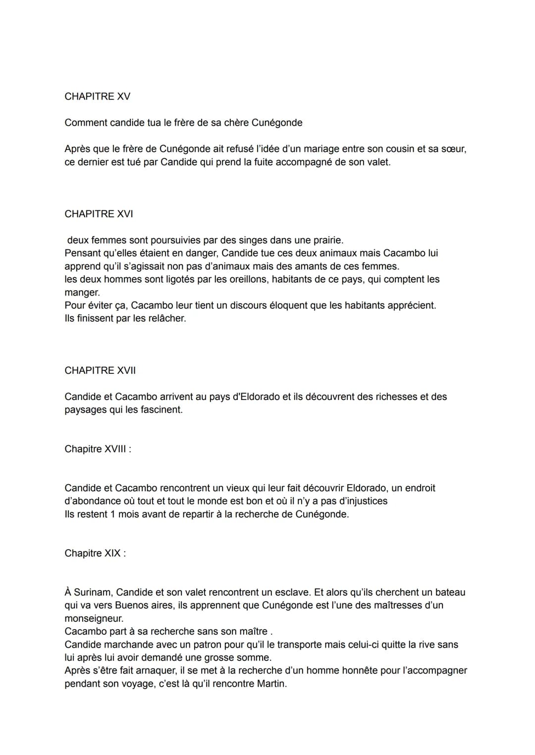 quelle est l'importance de chaque épisode pour Candide. Vous vous demanderez également
quelles sont les dénonciations mises en place par Vol