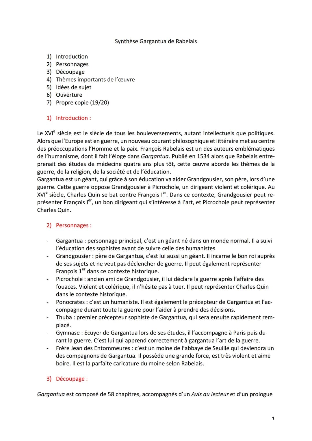 1) Introduction
2) Personnages
3) Découpage
Synthèse Gargantua de Rabelais
4) Thèmes importants de l'œuvre
5) Idées de sujet
6) Ouverture
7)
