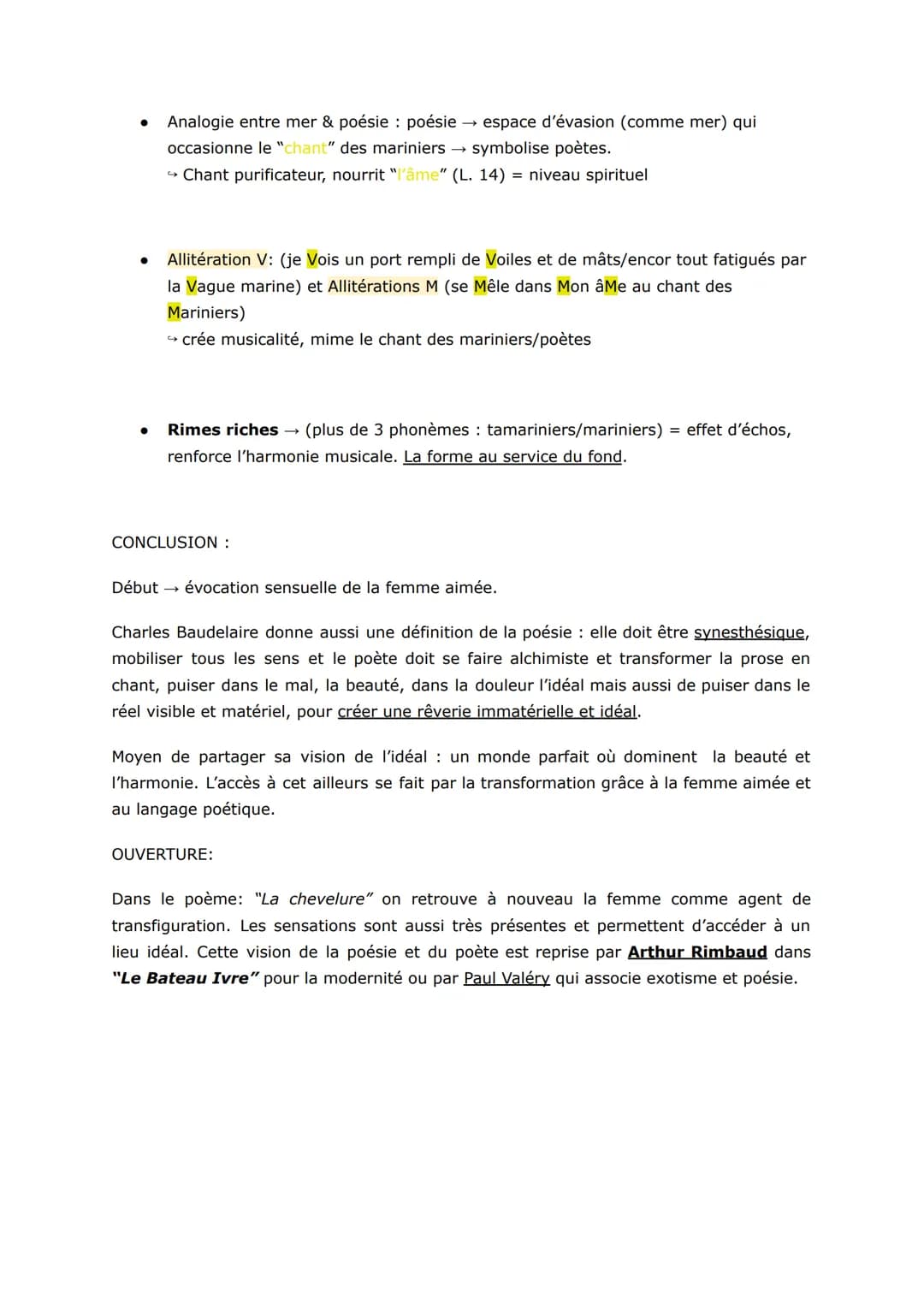 ●
L.1: Compléments circonstanciels enchâssement crée un effet de
protection, bien être
Phrase se déploie lentement = climat calme et serein 