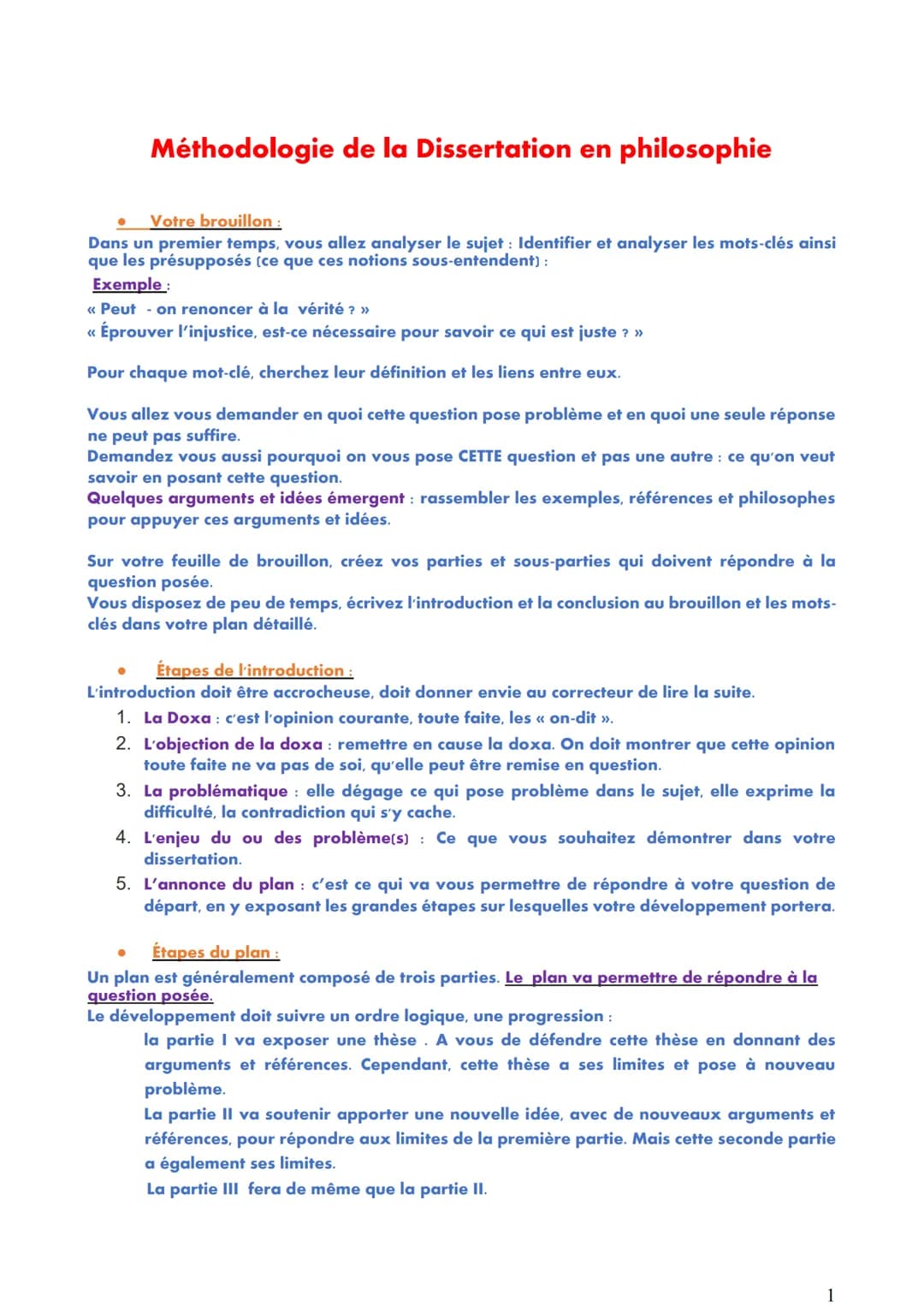 Méthodologie de la Dissertation en philosophie
● Votre brouillon :
Dans un premier temps, vous allez analyser le sujet : Identifier et analy