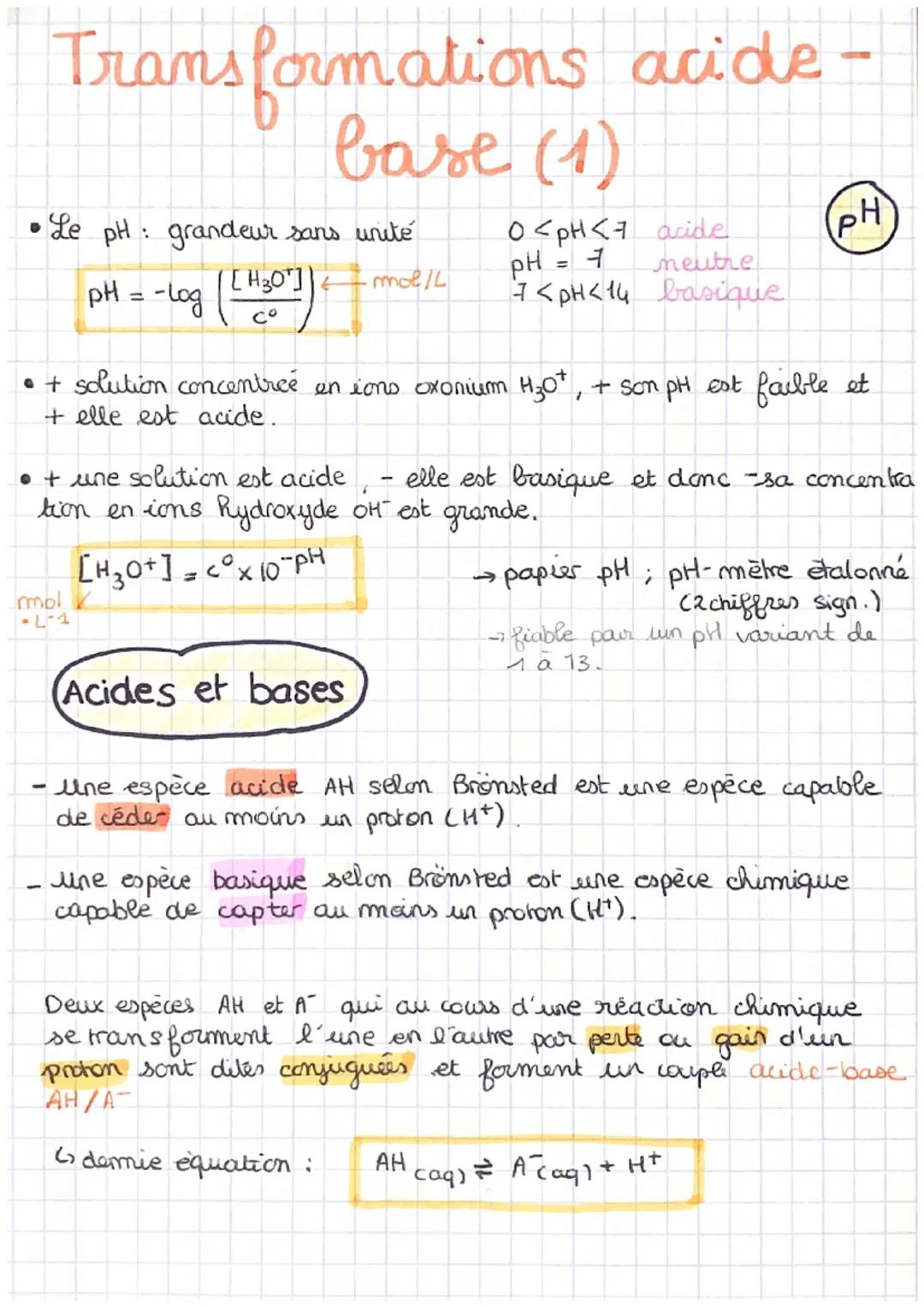 # Transformations acide -
base (1)

• Le pH: grandeur sans unité

$PH = -log (\frac{[H_30^+]}{C_0})$

mol/L

$0<pH<7$ acide
$PH = 7$ meutre
