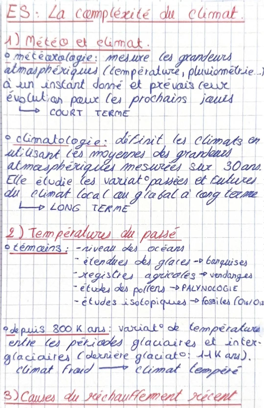 ES: La complexité de climat

1) Météo et elimat.
*   météorologie: mesure ces grandeurs
atmasphériques (temperature, pluviométrie...
à un in
