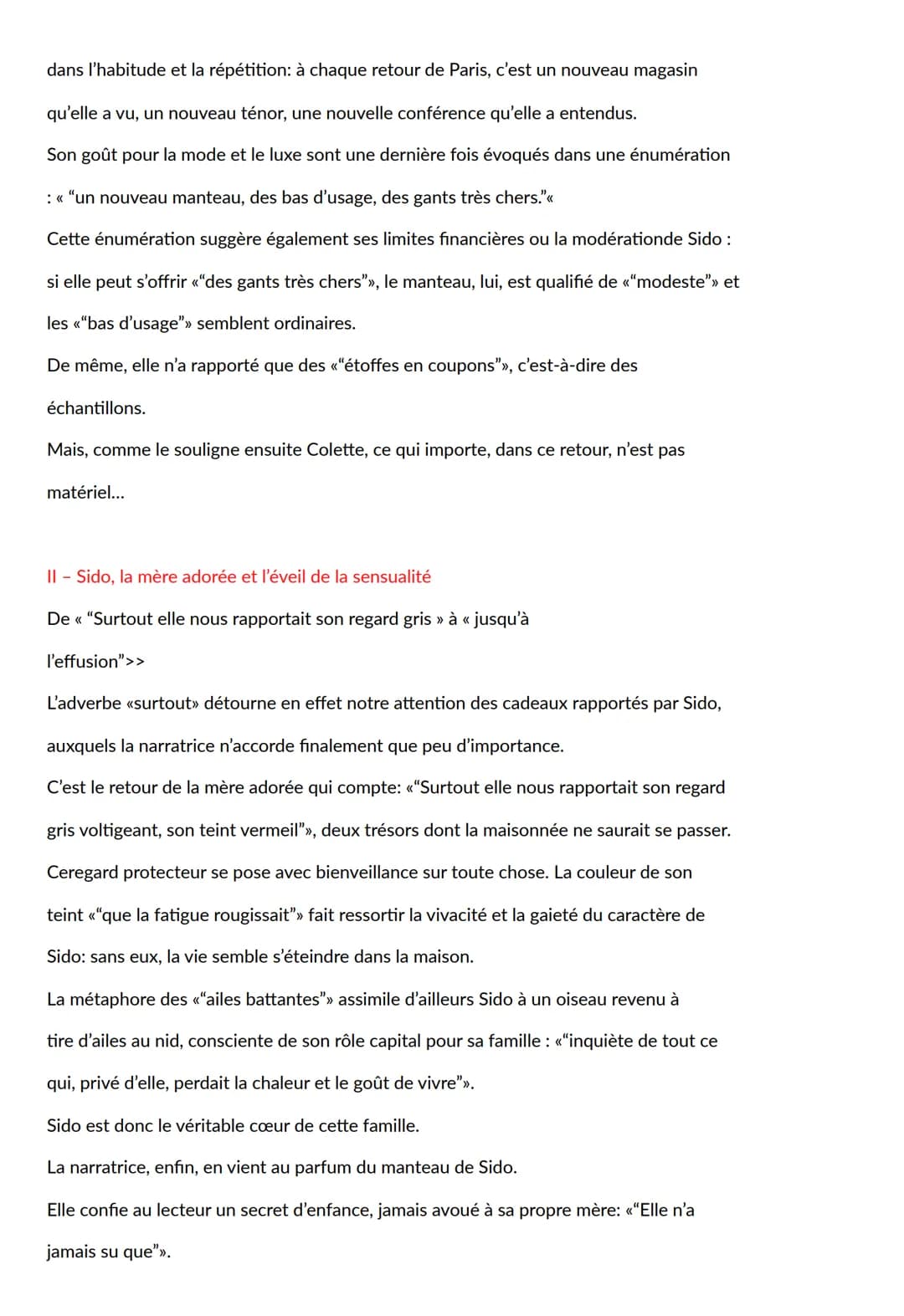 Sido suivi de Les brilles de la vigne
Texte à étudier:
Elle revenait chez nous lourde de chocolat en barre, de denrées exotiques et
d'étoffe