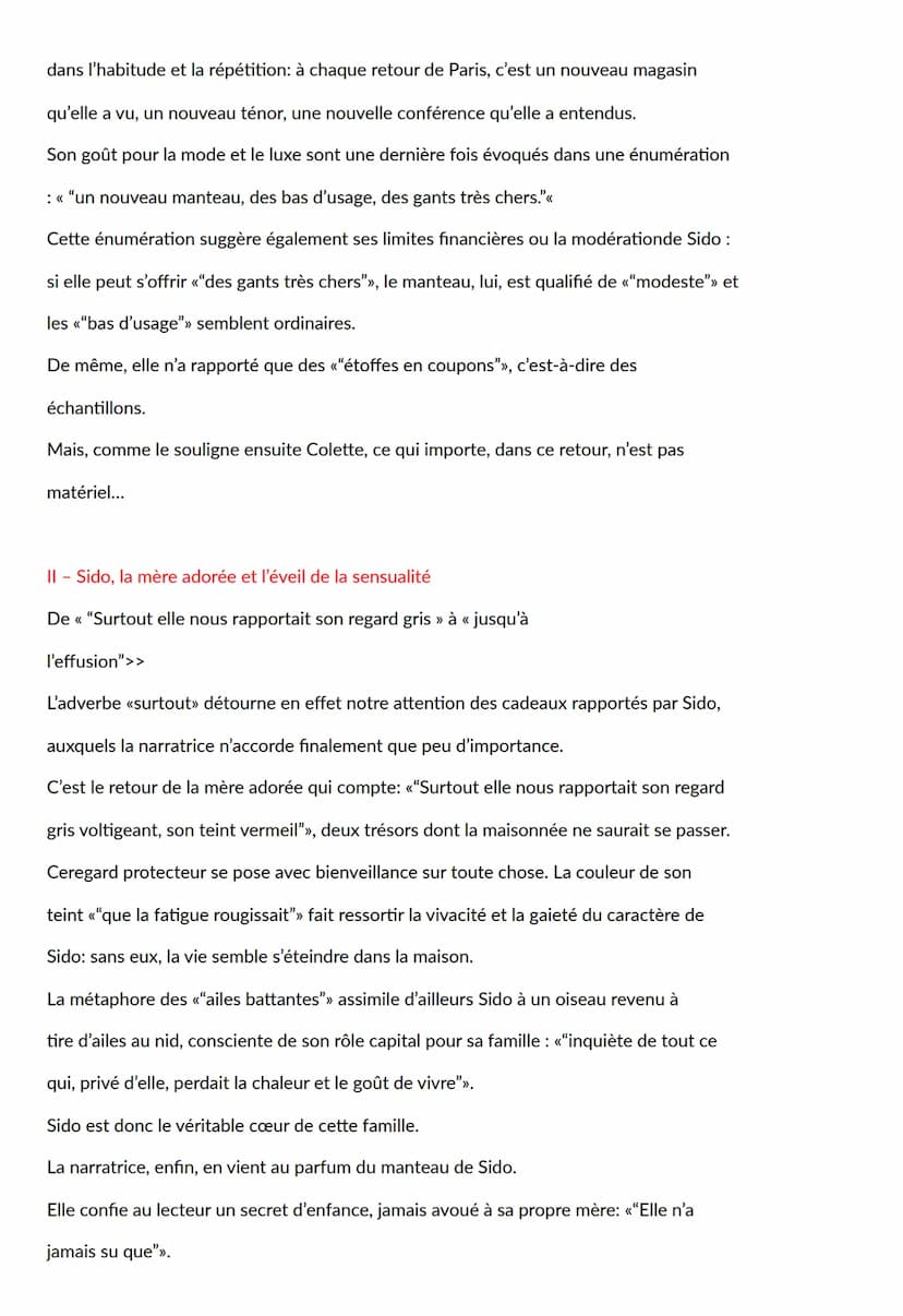 Sido suivi de Les brilles de la vigne
Texte à étudier:
Elle revenait chez nous lourde de chocolat en barre, de denrées exotiques et
d'étoffe