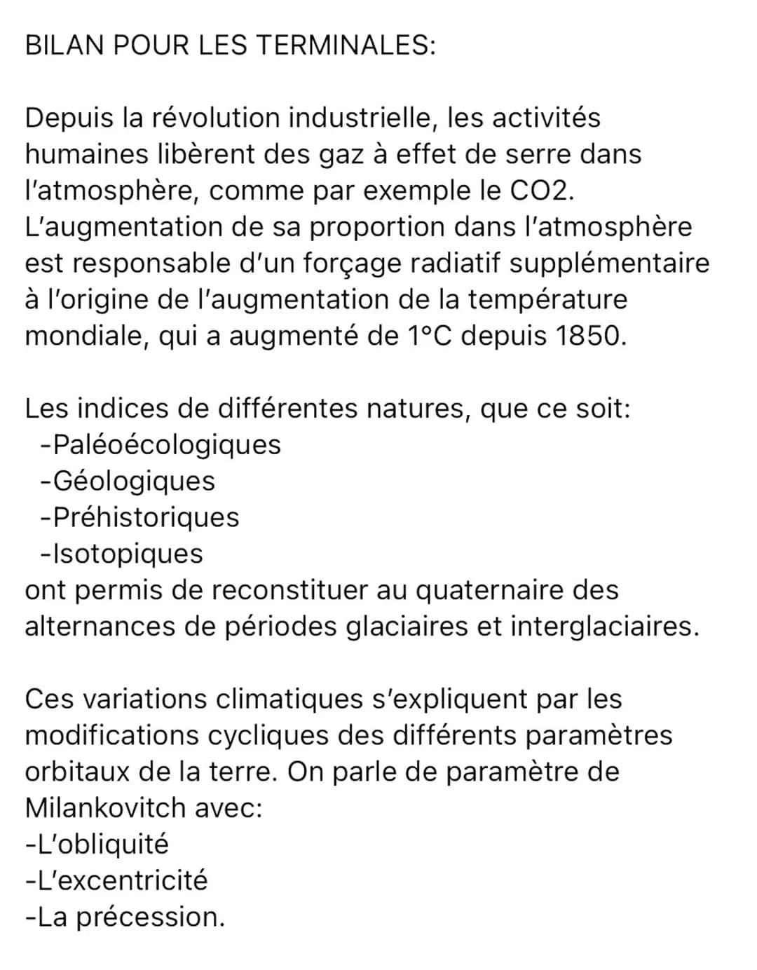 BILAN POUR LES TERMINALES:
Depuis la révolution industrielle, les activités
humaines libèrent des gaz à effet de serre dans
l'atmosphère, co