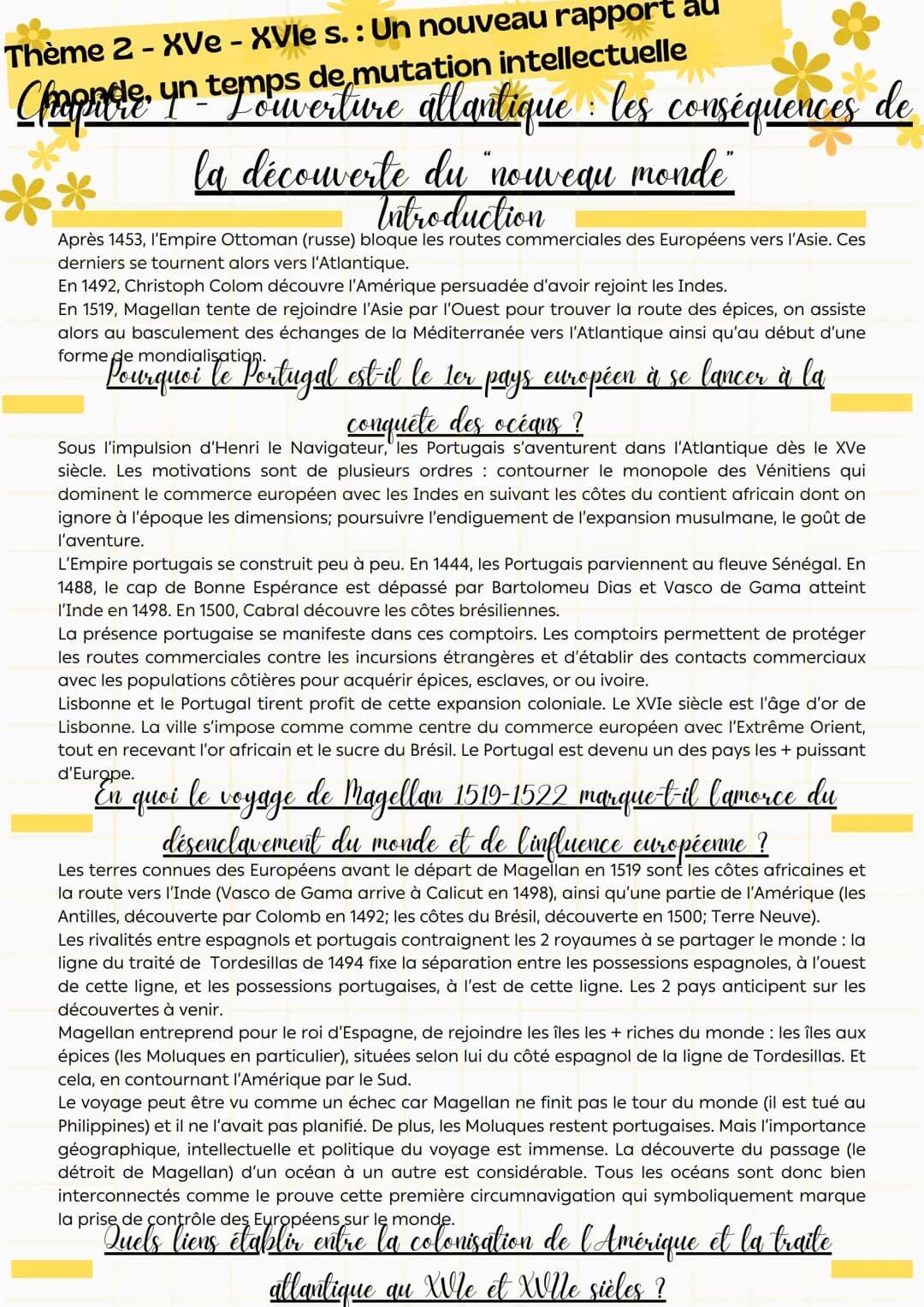 Thème 2 - XVe - XVIe s. : Un nouveau rapport au
1t
Chapride, un temps de mutation intellectuelle
*
Louverture allantique : les conséquences 