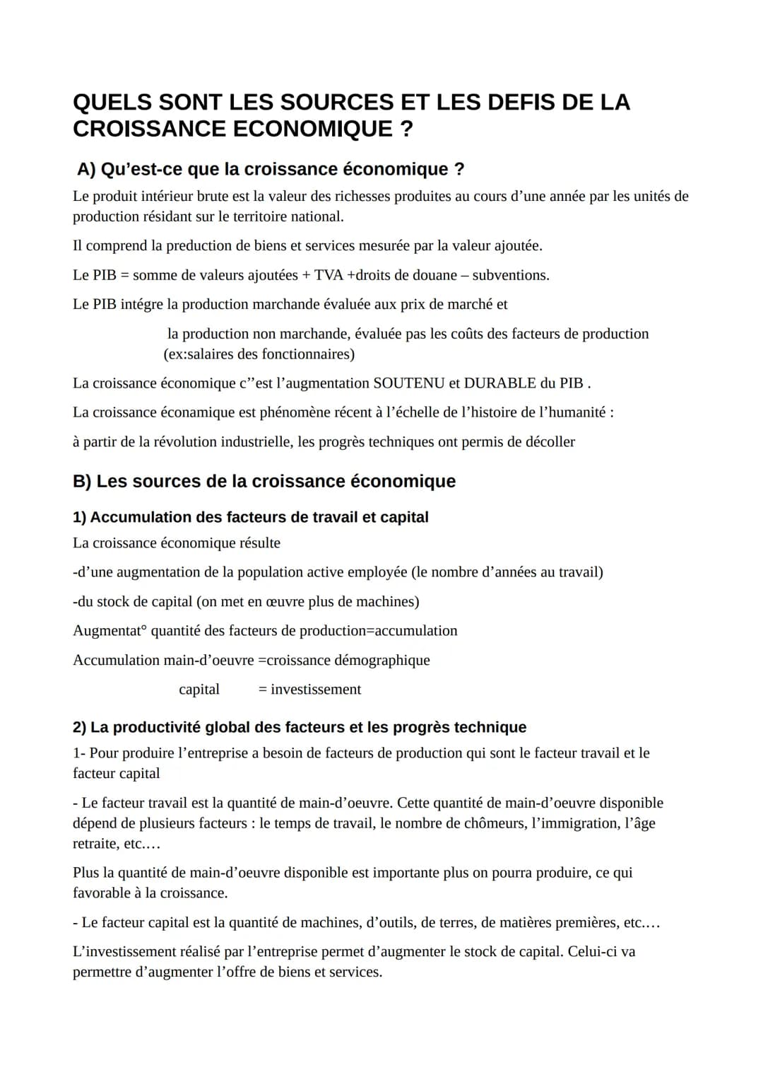 QUELS SONT LES SOURCES ET LES DEFIS DE LA
CROISSANCE ECONOMIQUE ?
A) Qu'est-ce que la croissance économique ?
Le produit intérieur brute est