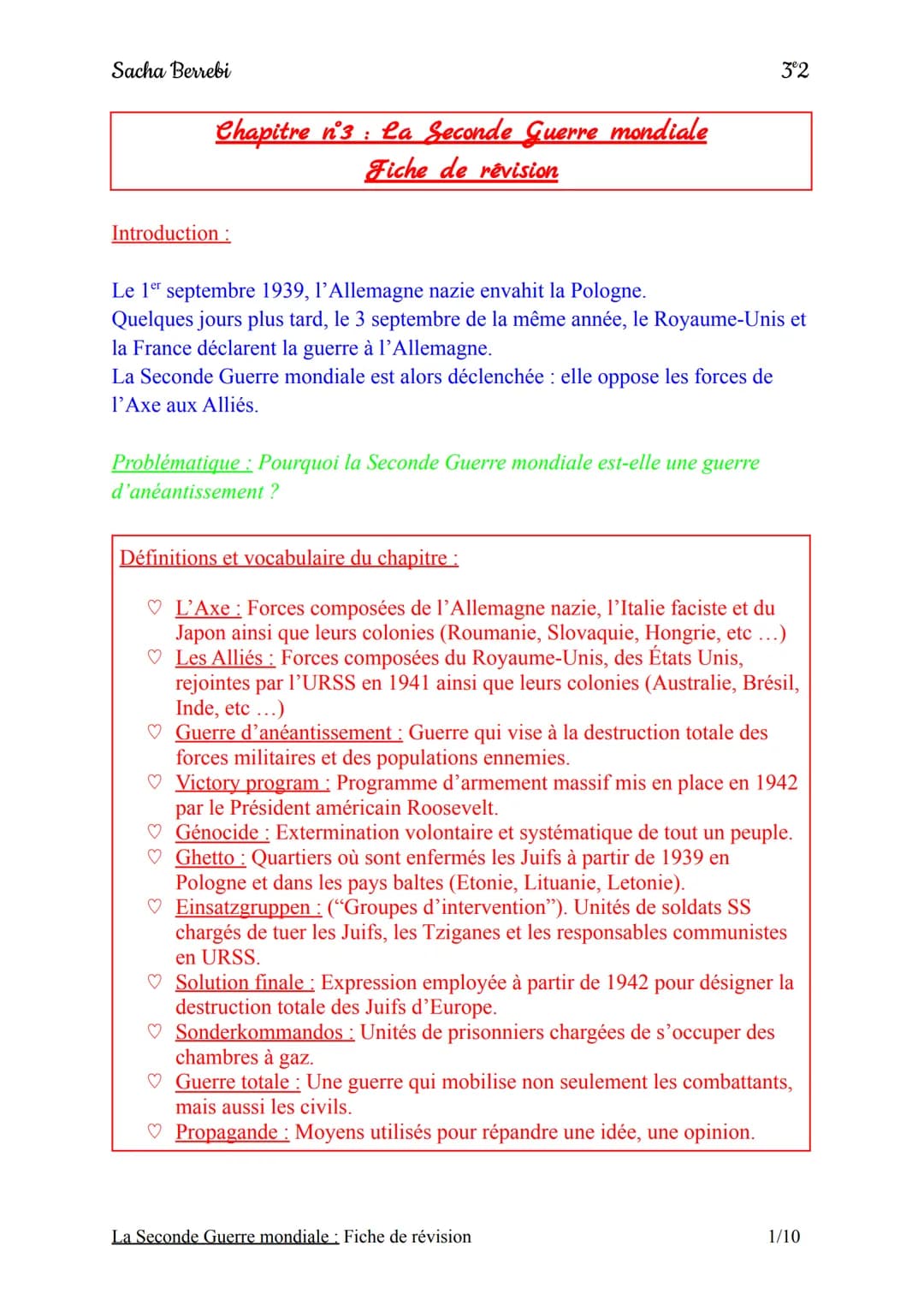 Sacha Berrebi
Chapitre n°3: La Seconde Guerre mondiale
Fiche de révision
Introduction:
Le 1er septembre 1939, l'Allemagne nazie envahit la P