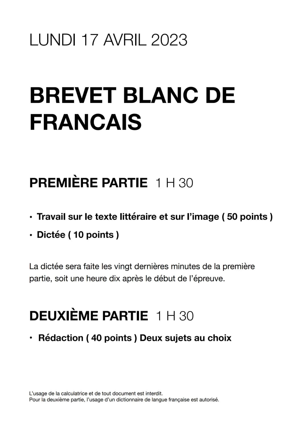 LUNDI 17 AVRIL 2023
BREVET BLANC DE
FRANCAIS
•
PREMIÈRE PARTIE 1 H 30
Travail sur le texte littéraire et sur l'image (50 points)
Dictée (10 