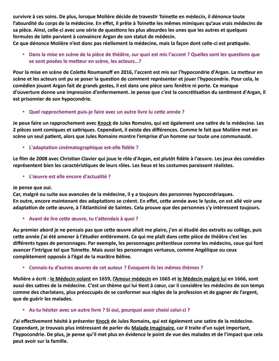 survivre à ces soins. De plus, lorsque Molière décide de travestir Toinette en médecin, il dénonce toute
l'absurdité du corps de la médecine