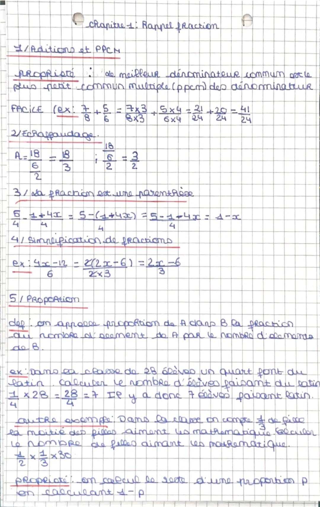 ✓ chapitre 1: Rappel fraction
1/Aditions et PPCN
P
propRisté : de meiffeur dénominateur commun orcle
plus petit.commun multiple (ppcm) des d