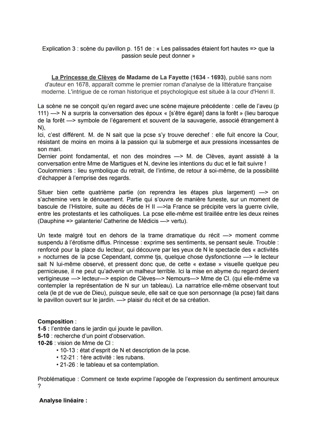 Explication 3: scène du pavillon p. 151 de : « Les palissades étaient fort hautes => que la
passion seule peut donner >>
La Princesse de Clè