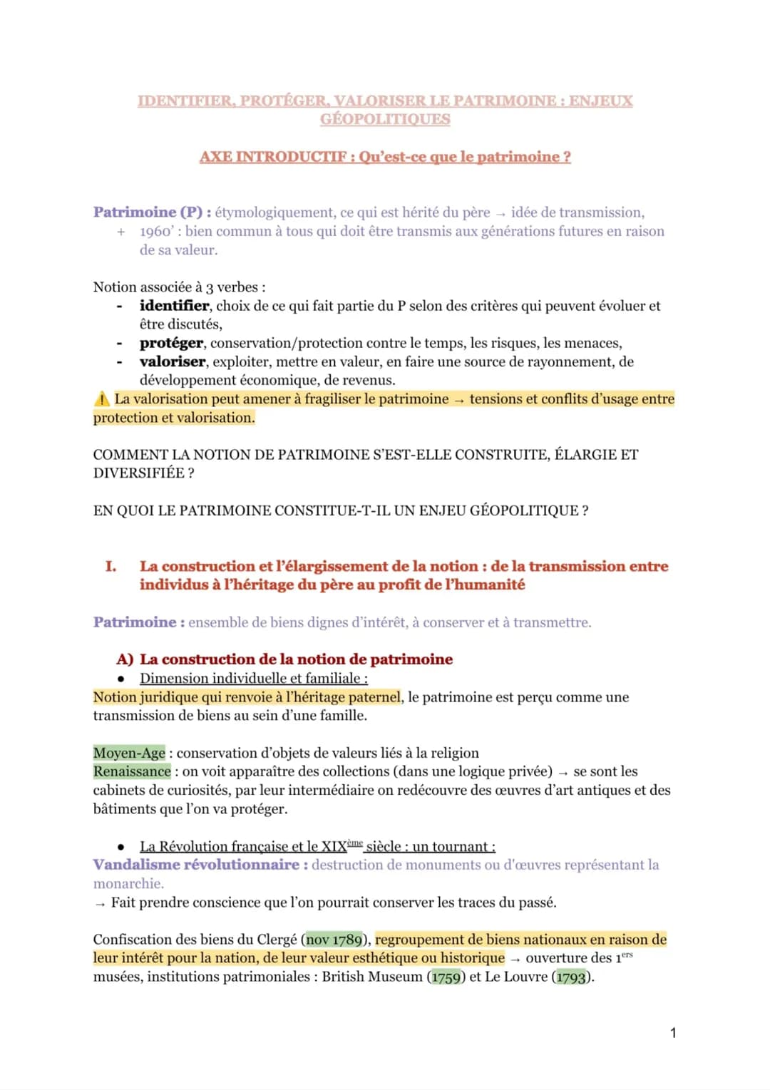 IDENTIFIER, PROTÉGER, VALORISER LE PATRIMOINE : ENJEUX
GÉOPOLITIQUES
AXE INTRODUCTIF : Qu'est-ce que le patrimoine ?
Patrimoine (P) : étymol