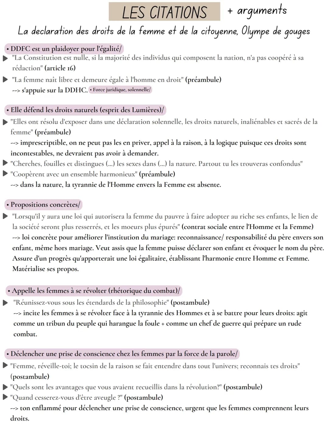 LES CITATIONS +
arguments
La declaration des droits de la femme et de la citoyenne, Olympe de gouges
• DDFC est un plaidoyer pour l'égalité/