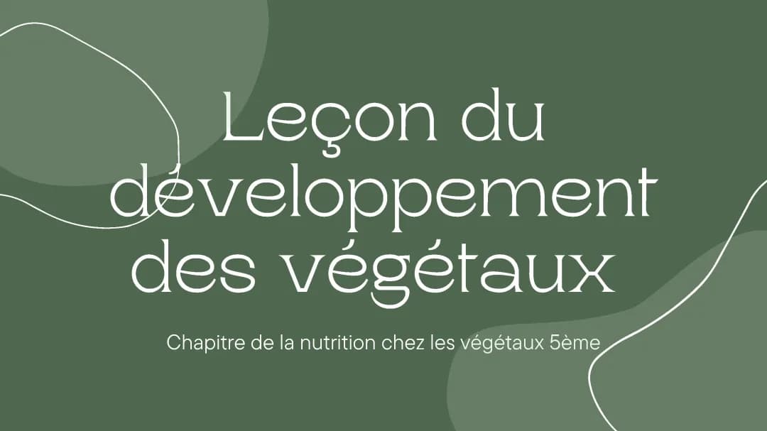 Leçon du développement des végétaux