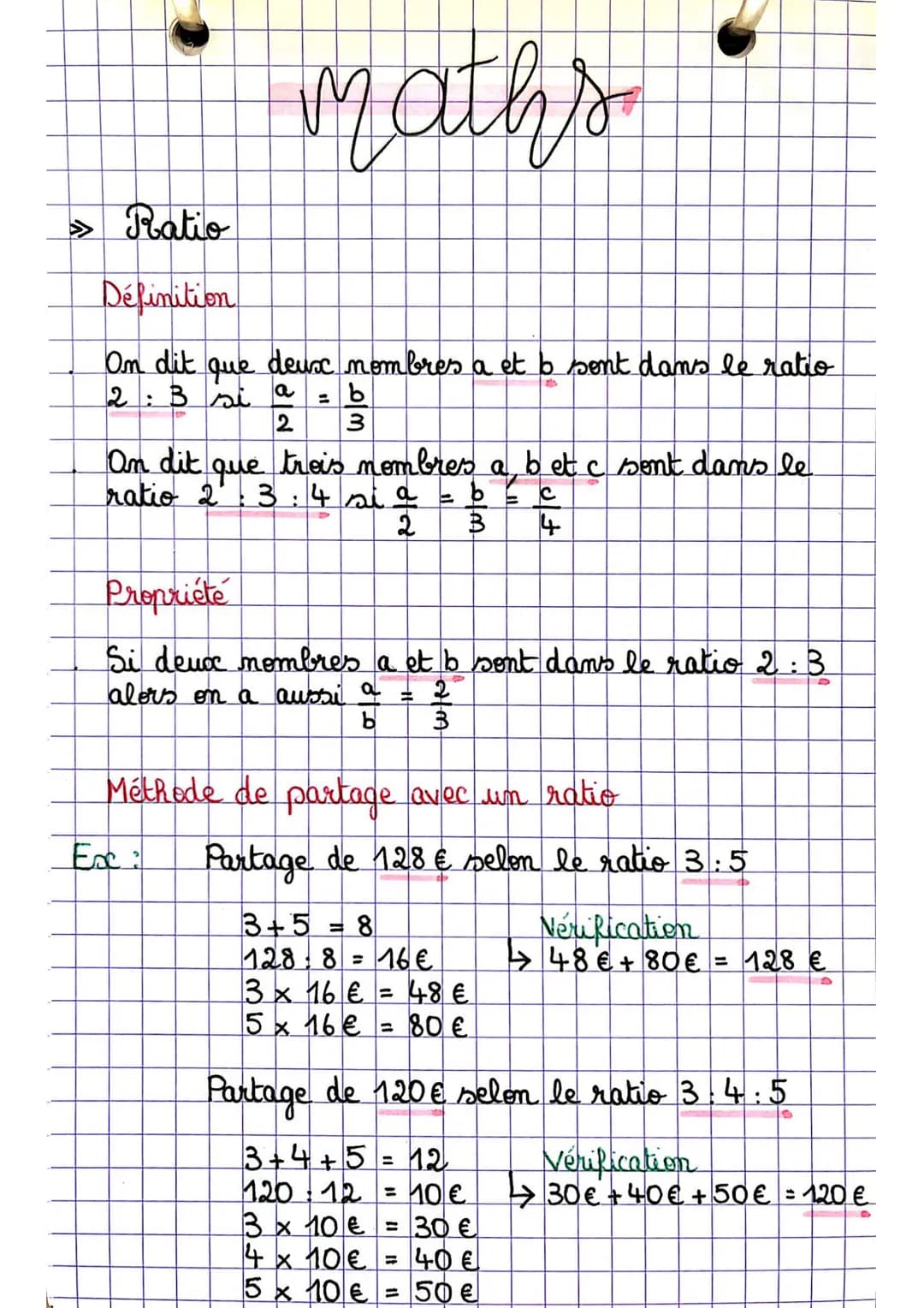 » Ratio
Définition
On dit que deux nombres a et b sont dans le ratio
2: 3 si
On dit
ratio 2
maths
que
Ex:
b
2 3
trois nombres a, b et c sont