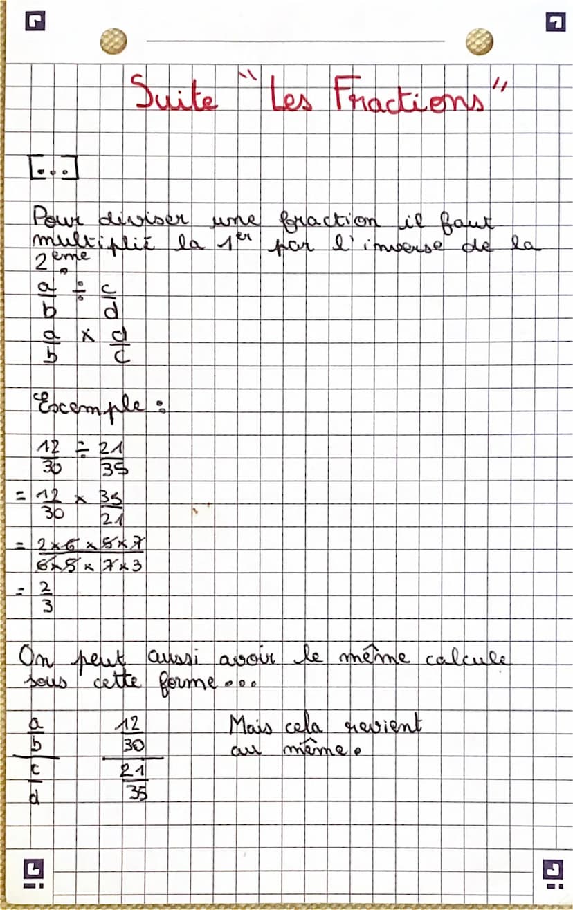 E
1
A
H
-
3D
+ et-
a + c
b
b
L
a + cx e
b
dxe
d
+
= 7+2
4
g
4
Excemple:
7 + 1
4 2
= 7+1x2
2X2
MATH
Les Fractions
□ (dxe = b)
-(b=d)
Normalem