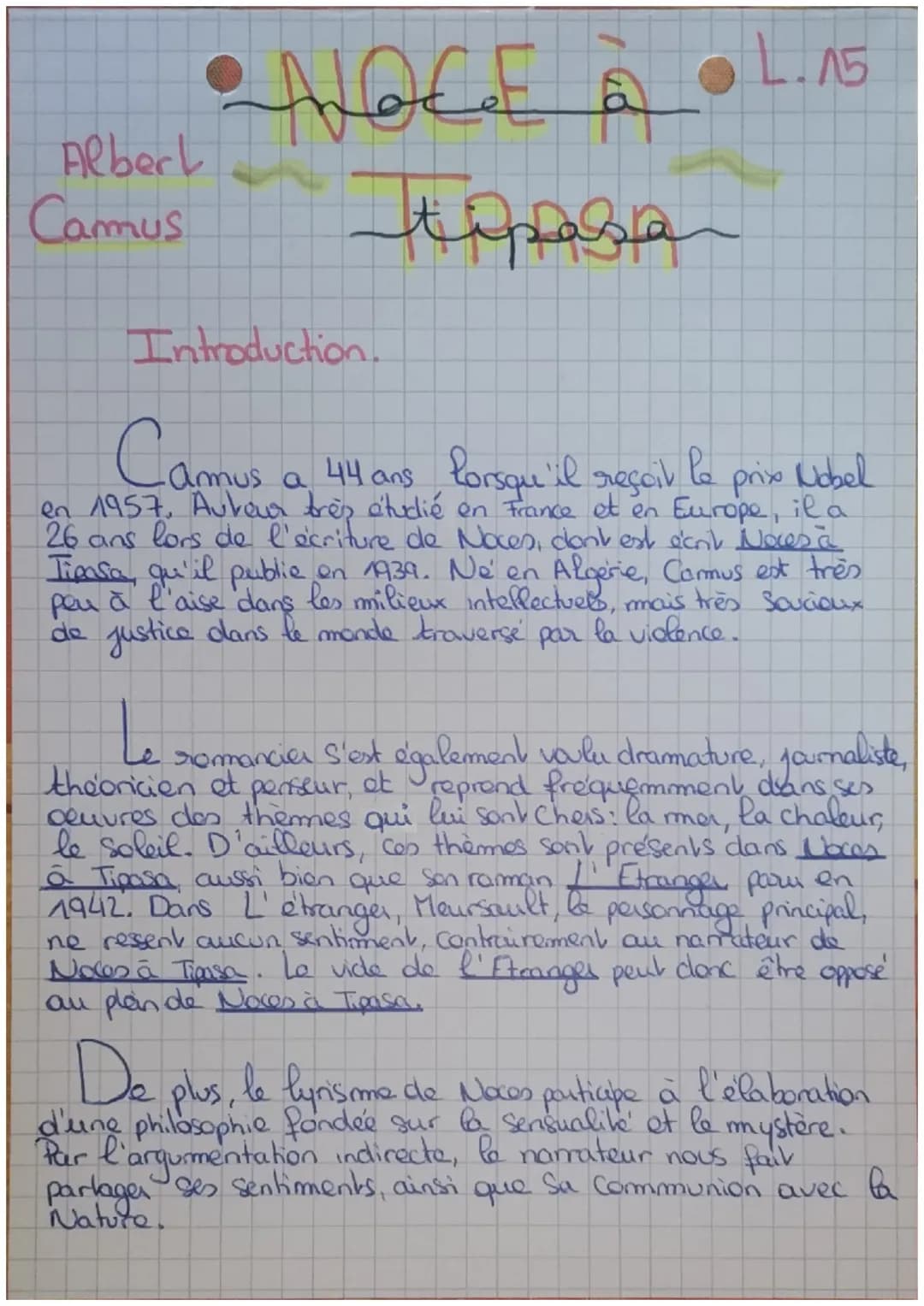 Albert
Camus
•NOCE A
À
Introduction.
سقه مند
L.15
Camus
・Amus a 44 ans lorsqu'il reçoit le
prix Nobel
en 1957. Autour très étudié en France 