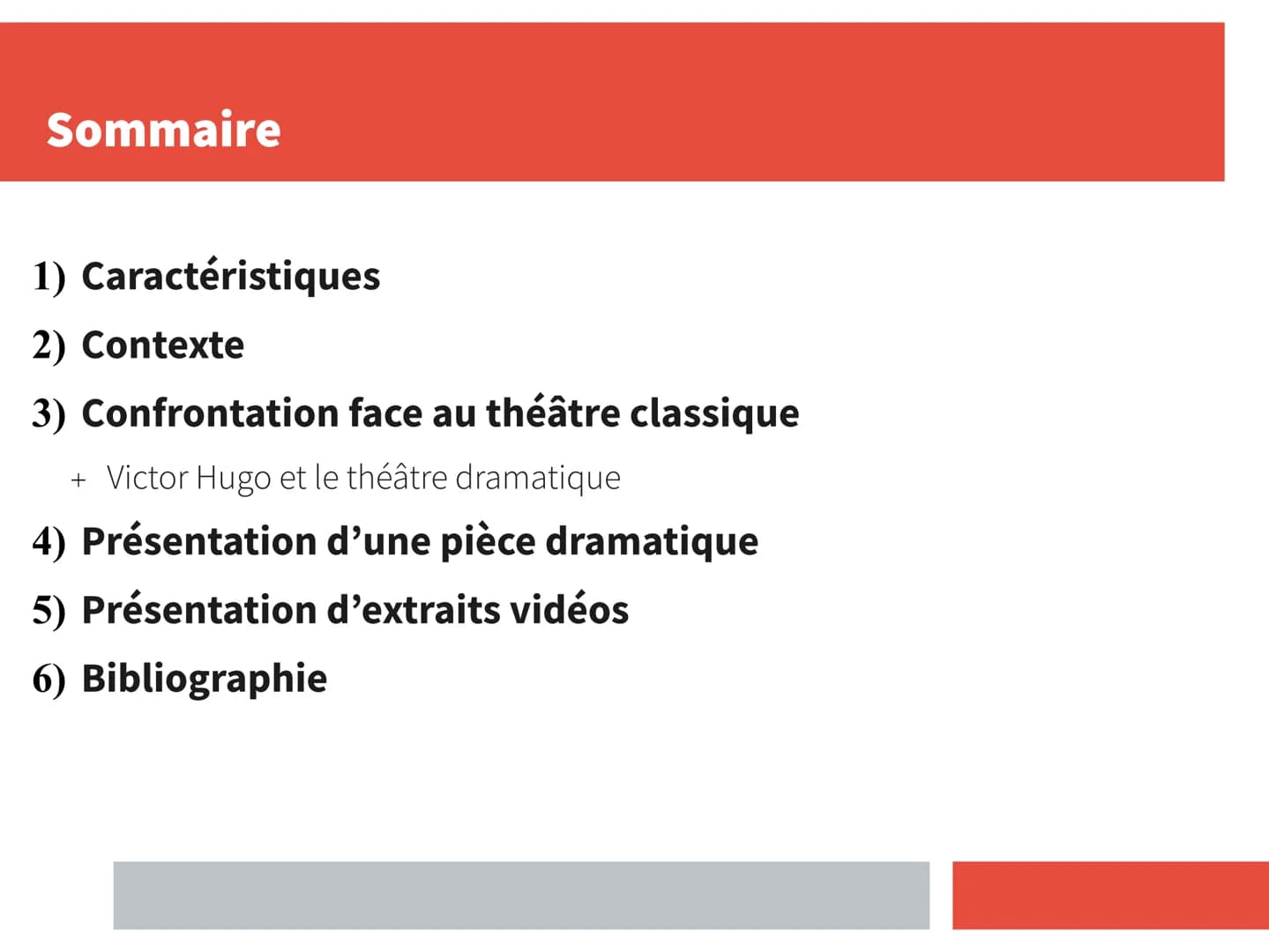 Le Drame
Romantique
Français - Mme Pierre-Elien
Par Nathan
Tournier Citation
"Ce genre est
une peinture
totale de la
nature" Sommaire
1) Car