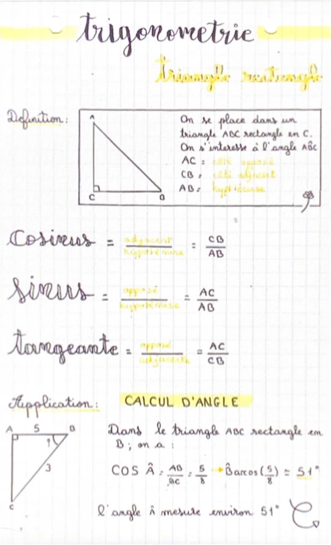 0
Definition:
trigonometric
trimple rationale
Cosinus
sinus.
tangeante.
Application:
5
0
adjunt
0
app be
On se place dans un
triangle ABC re