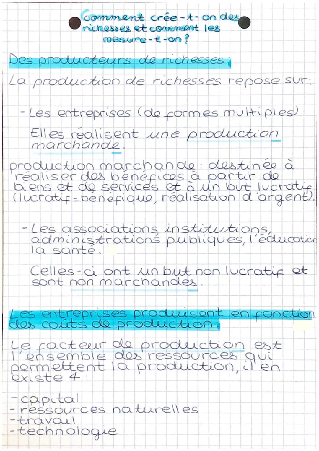 Comment crée-t-on des
nichesses et comment les
mesure-t-on ?
Des producteurs de richesses
La production de richesses repose sur:
- Les entre