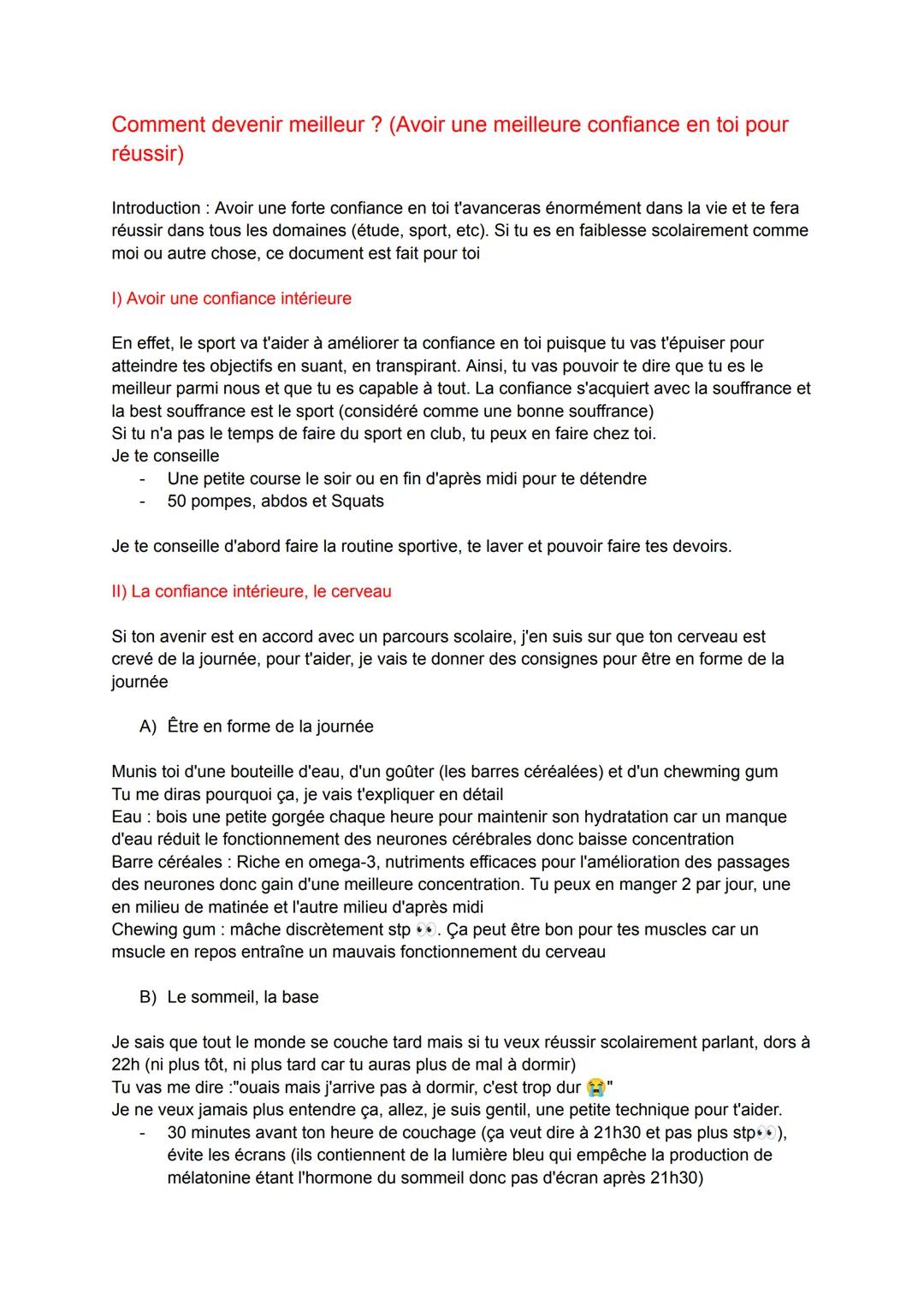 Comment devenir meilleur ? (Avoir une meilleure confiance en toi pour
réussir)
Introduction : Avoir une forte confiance en toi t'avanceras é