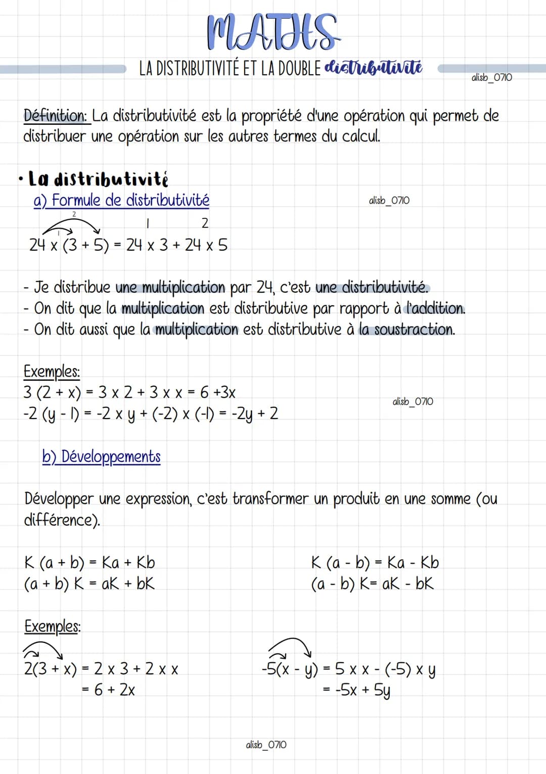MATHS
LA DISTRIBUTIVITÉ ET LA DOUBLE distributivité
Définition: La distributivité est la propriété d'une opération qui permet de
distribuer 