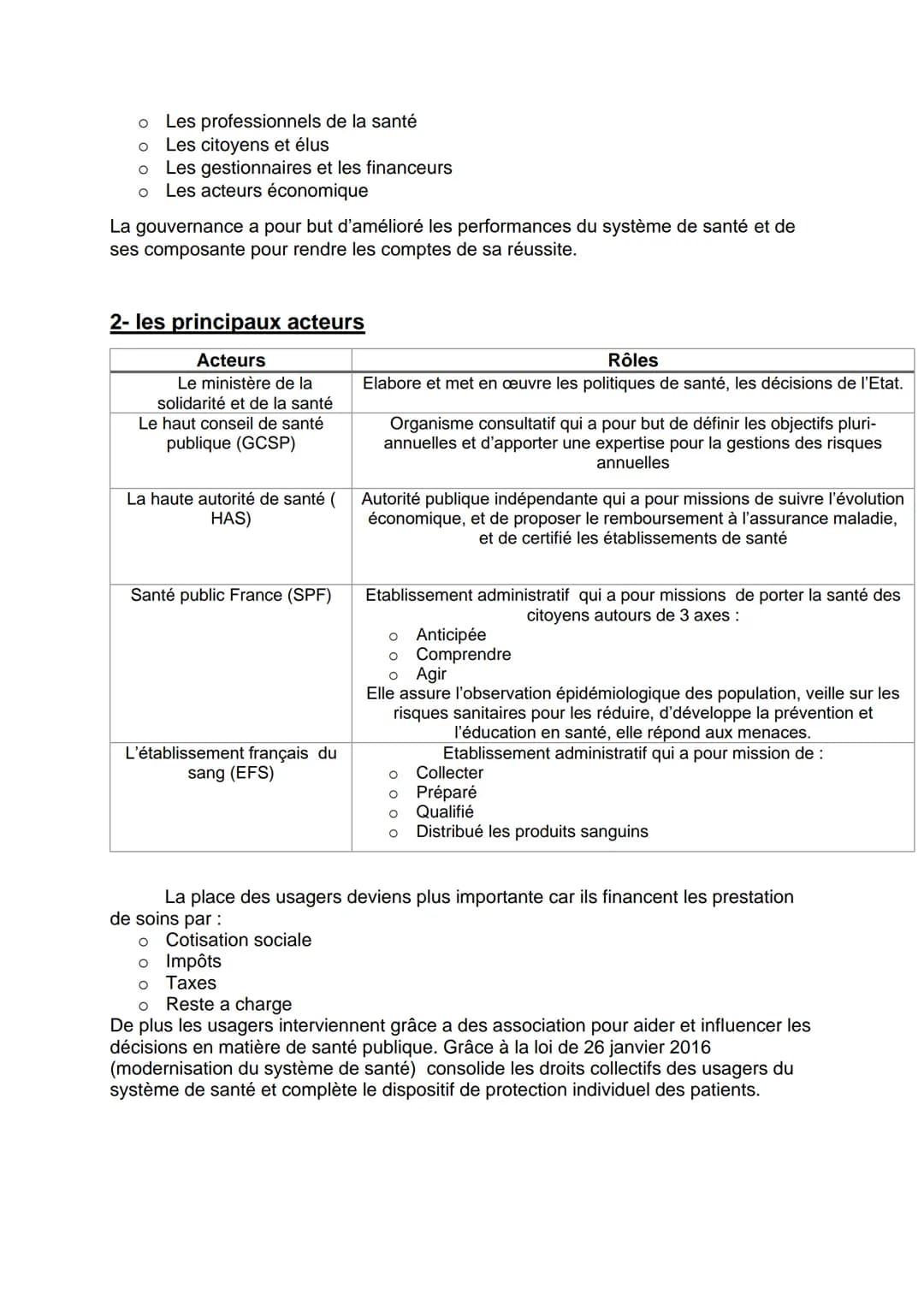 Composantes, gouvernances et financement du système de
santé.
1- le système français
Le système de santé est l'ensemble des organisations, d