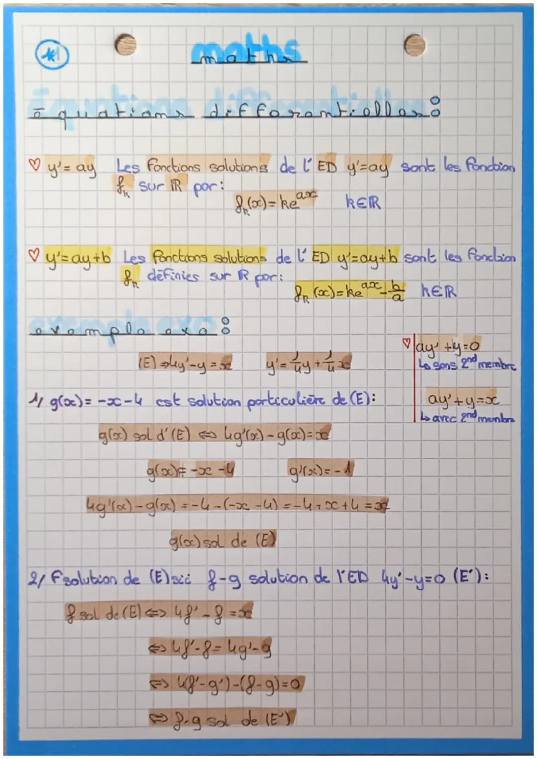 Maths
Equations diffonambrallan:
♡
y= ay Les fonctions solutions de l'ED y'=ay sont les fonction
Sur IR por:
f(x) = kex
RER
♡y' = ay+b Les f