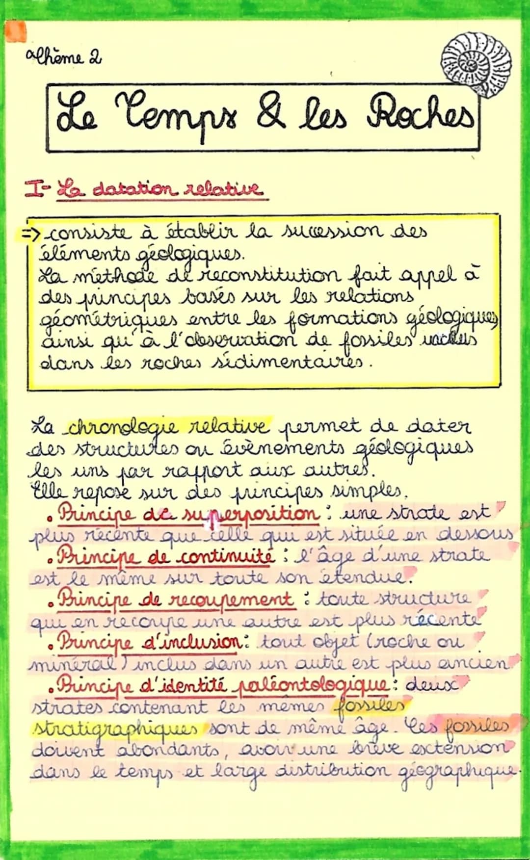alhome 2
Le Temps & les Roches
I- La datation relative
=>consiste à établir la succession des
éléments géologiques.
La méthode de reconstitu
