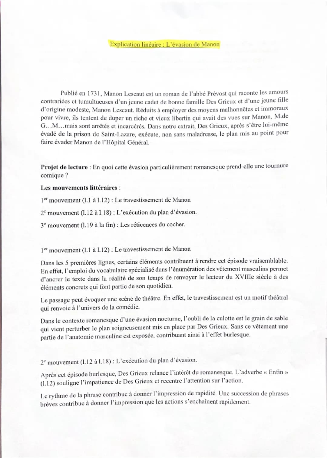 1. Nous: il s'agit de
Des Grieux et de M.
de T...
2. L'Hôpital: l'Hôpital
Général, prison où est
incarcérée Manon.
3. Juste-au-corps:
veste 