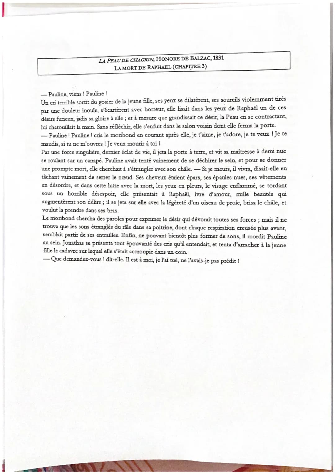 p. 280, 1. 2895 à 2924
Introduction:
ANALYSE LINEAIRE DE LA MORT DE RAPHAEL
Contextualisation :
La peau a considérablement diminué et reflèt