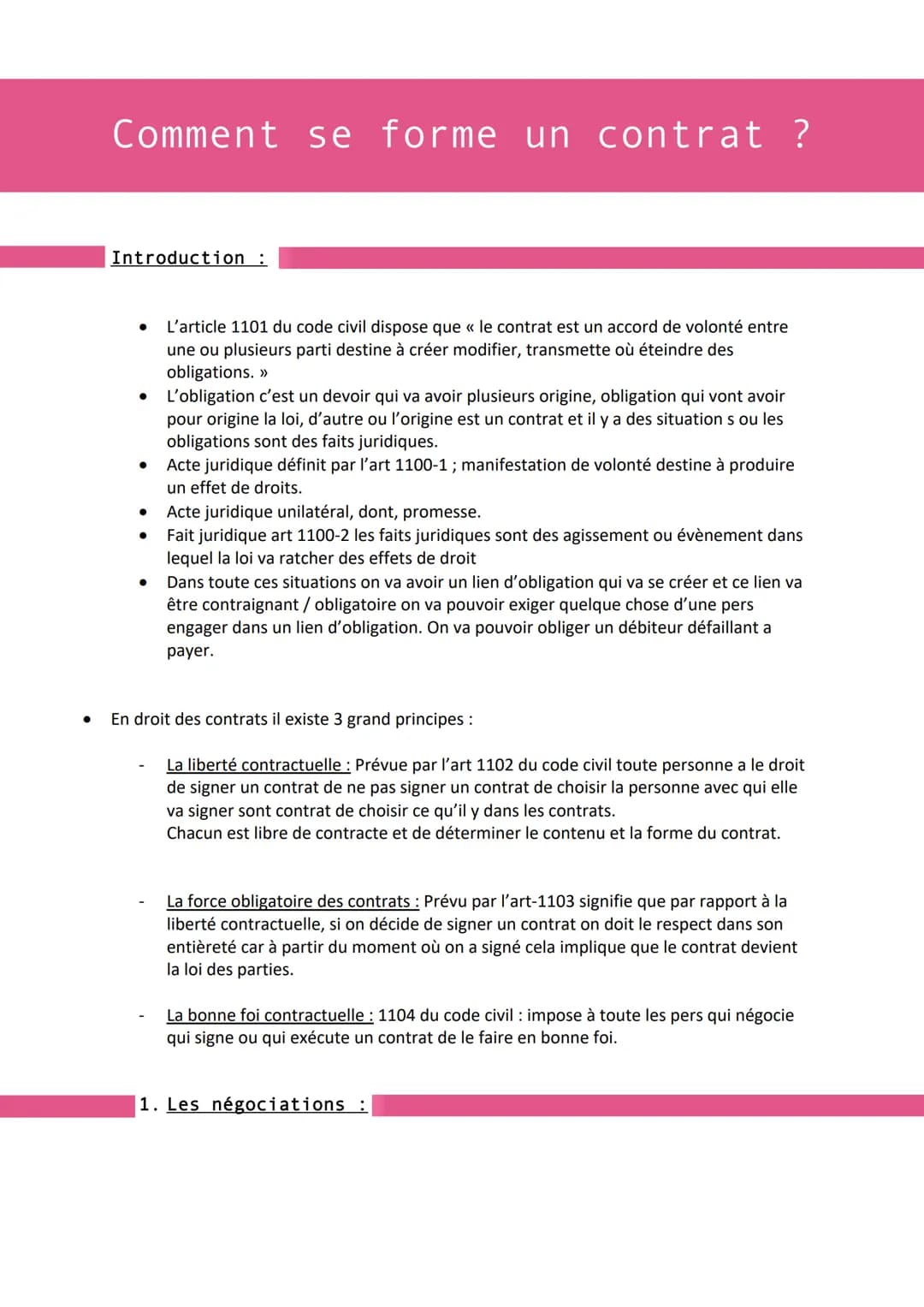 Comment se forme un contrat ?
Introduction :
●
●
●
L'article 1101 du code civil dispose que « le contrat est un accord de volonté entre
une 