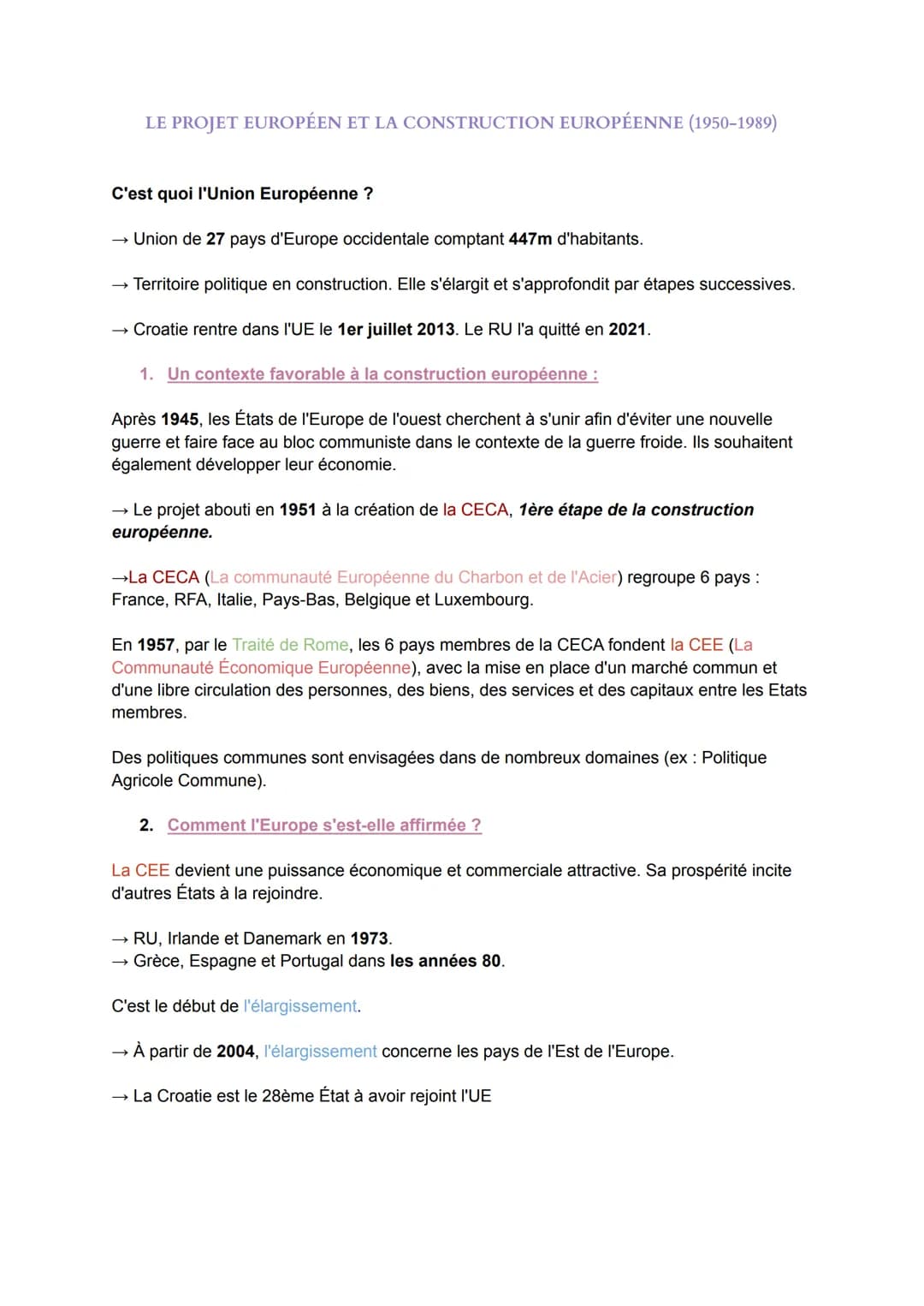 LE PROJET EUROPÉEN ET LA CONSTRUCTION EUROPÉENNE (1950-1989)
C'est quoi l'Union Européenne ?
Union de 27 pays d'Europe occidentale comptant 