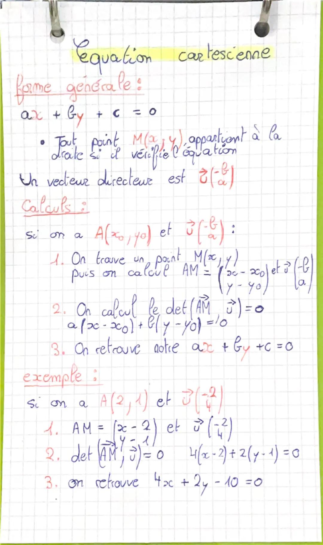 Equation cartescienne
forme générale:
ax + by + c = 0
• Tout point M(x,y), appartient à la
droite si il vérifie l'équation
Un vecteur direct