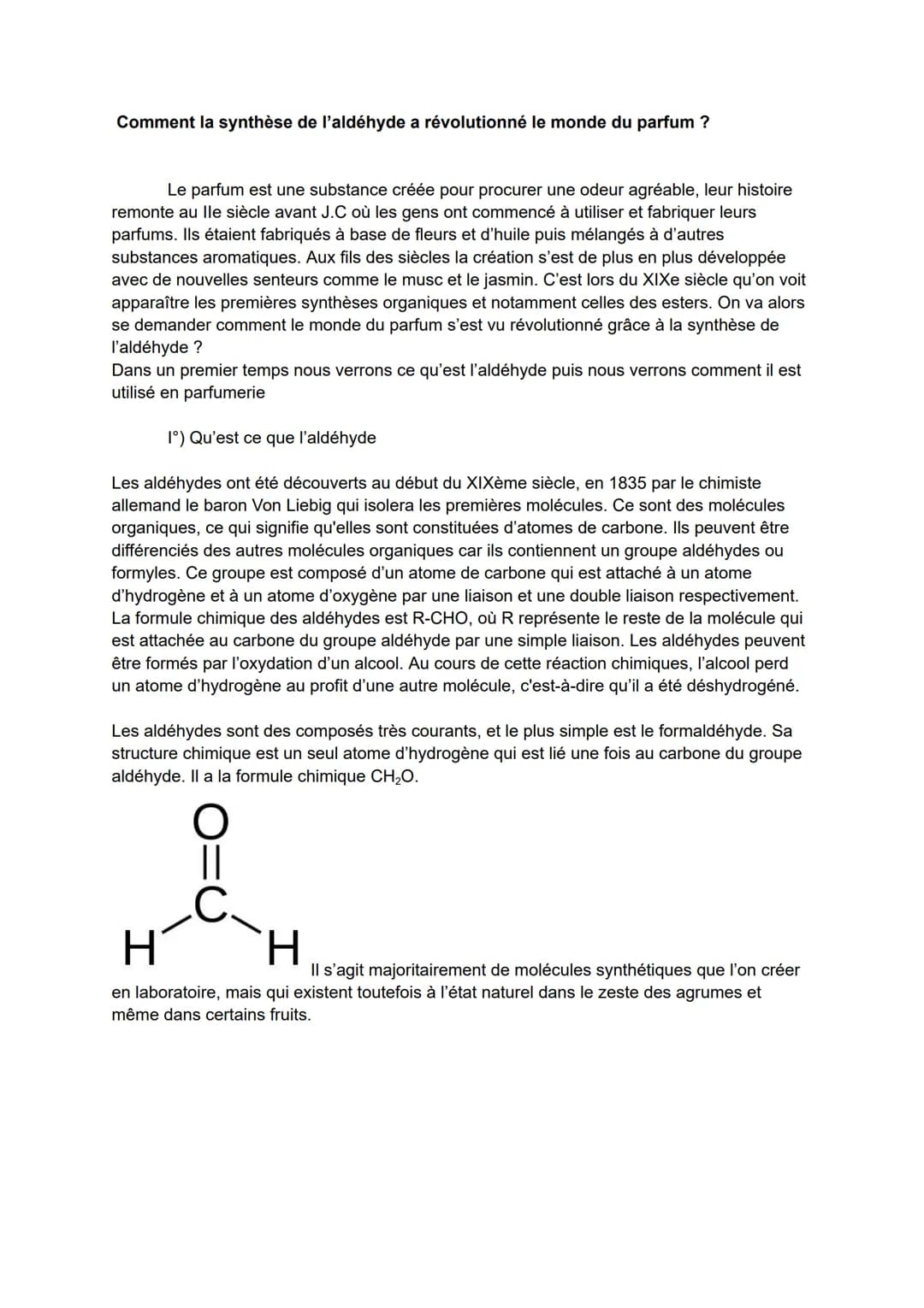 Comment la synthèse de l'aldéhyde a révolutionné le monde du parfum ?
Le parfum est une substance créée pour procurer une odeur agréable, le