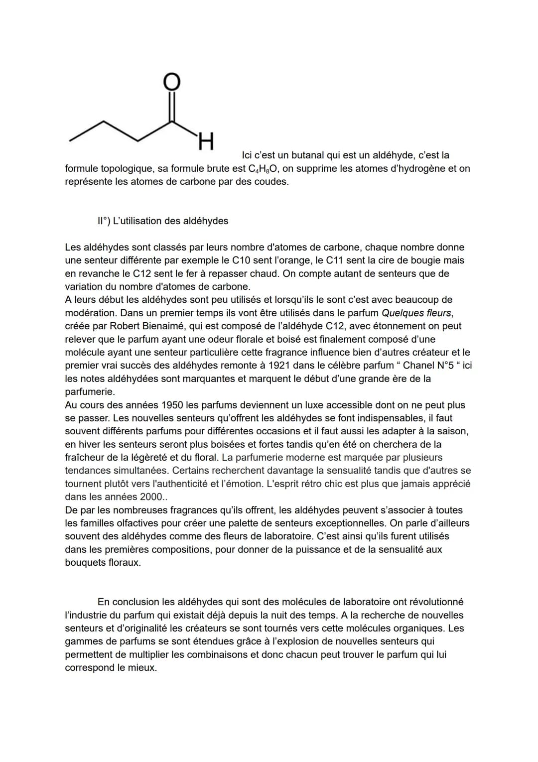 Comment la synthèse de l'aldéhyde a révolutionné le monde du parfum ?
Le parfum est une substance créée pour procurer une odeur agréable, le