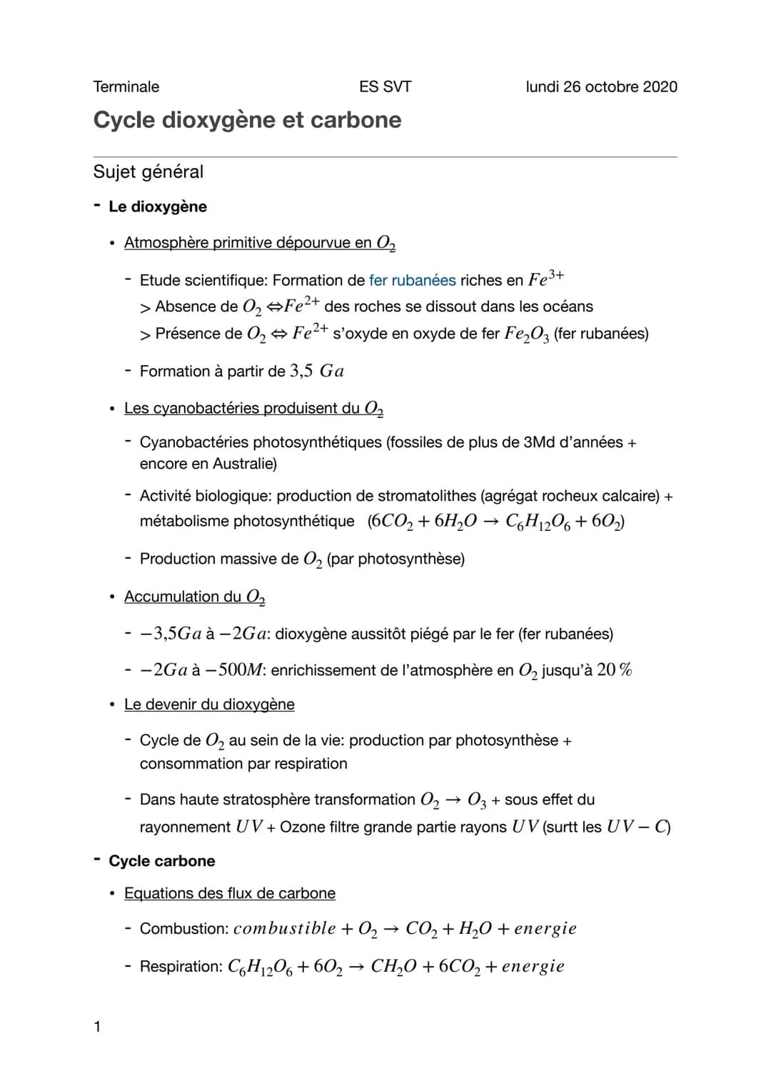 Terminale
ES SVT
Cycle dioxygène et carbone
Sujet général
- Le dioxygène
1
●
●
.
lundi 26 octobre 2020
Atmosphère primitive dépourvue en 0₂
