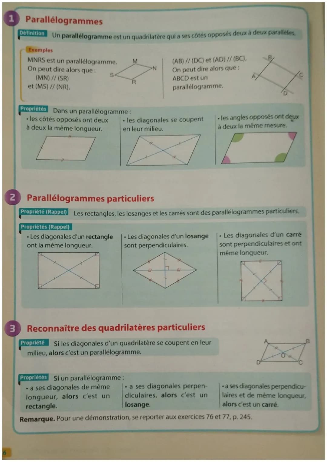 1 Parallélogrammes
Définition
Exemples
Un parallelogramme est un quadrilatère qui a ses côtés opposés deux à deux parallèles,
MNRS est un pa