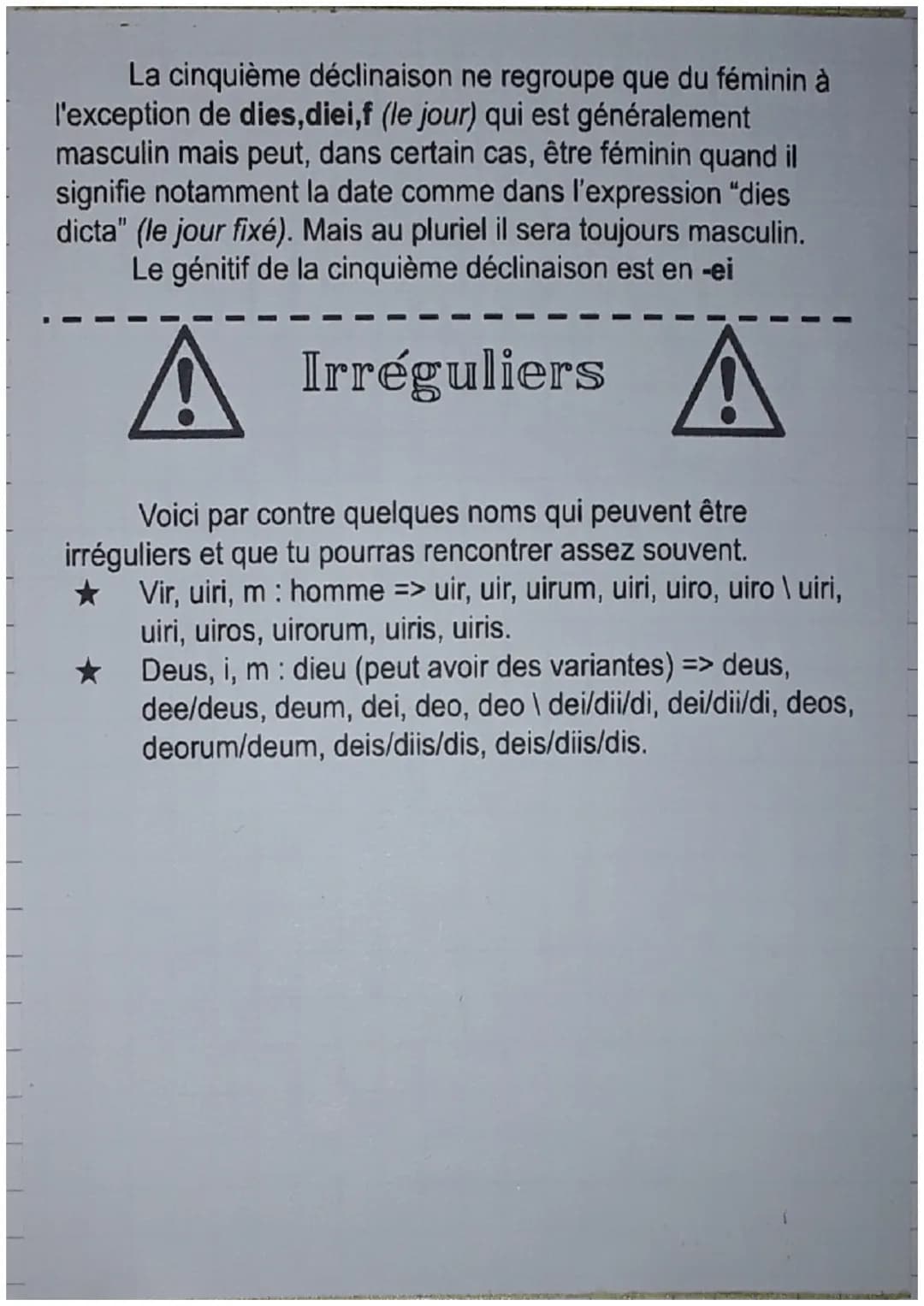 LES 6 CAS:
Cas
Nominatif
Vocatif
Latin
Accusatif
Génitif
Datif
Ablatif
Traduction
Rosa, ae, f
Sujet/Attribut du sujet
Nominatif singulier
Ap