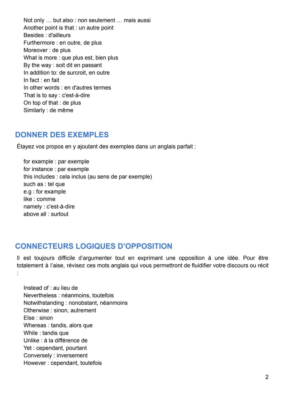 Anglais - Mots de liaison
FORMULES D'INTRODUCTION
Pour commencer un récit ou une argumentation, voici quelques termes anglais à utiliser :
F