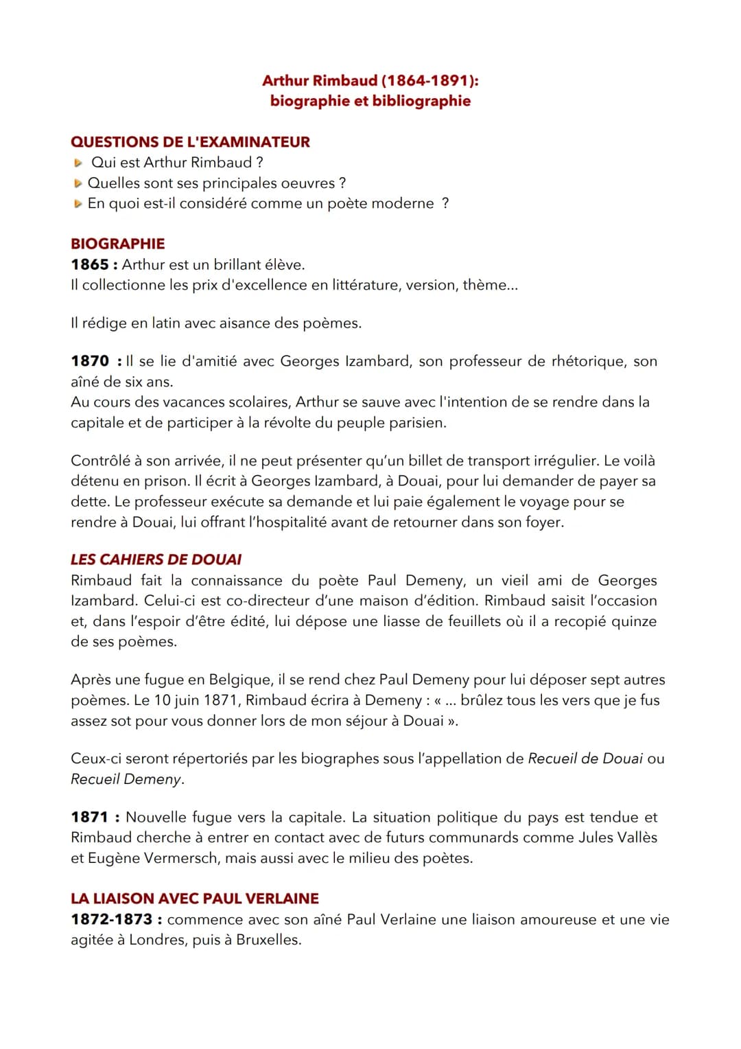 Arthur Rimbaud (1864-1891):
biographie et bibliographie
QUESTIONS DE L'EXAMINATEUR
► Qui est Arthur Rimbaud ?
► Quelles sont ses principales