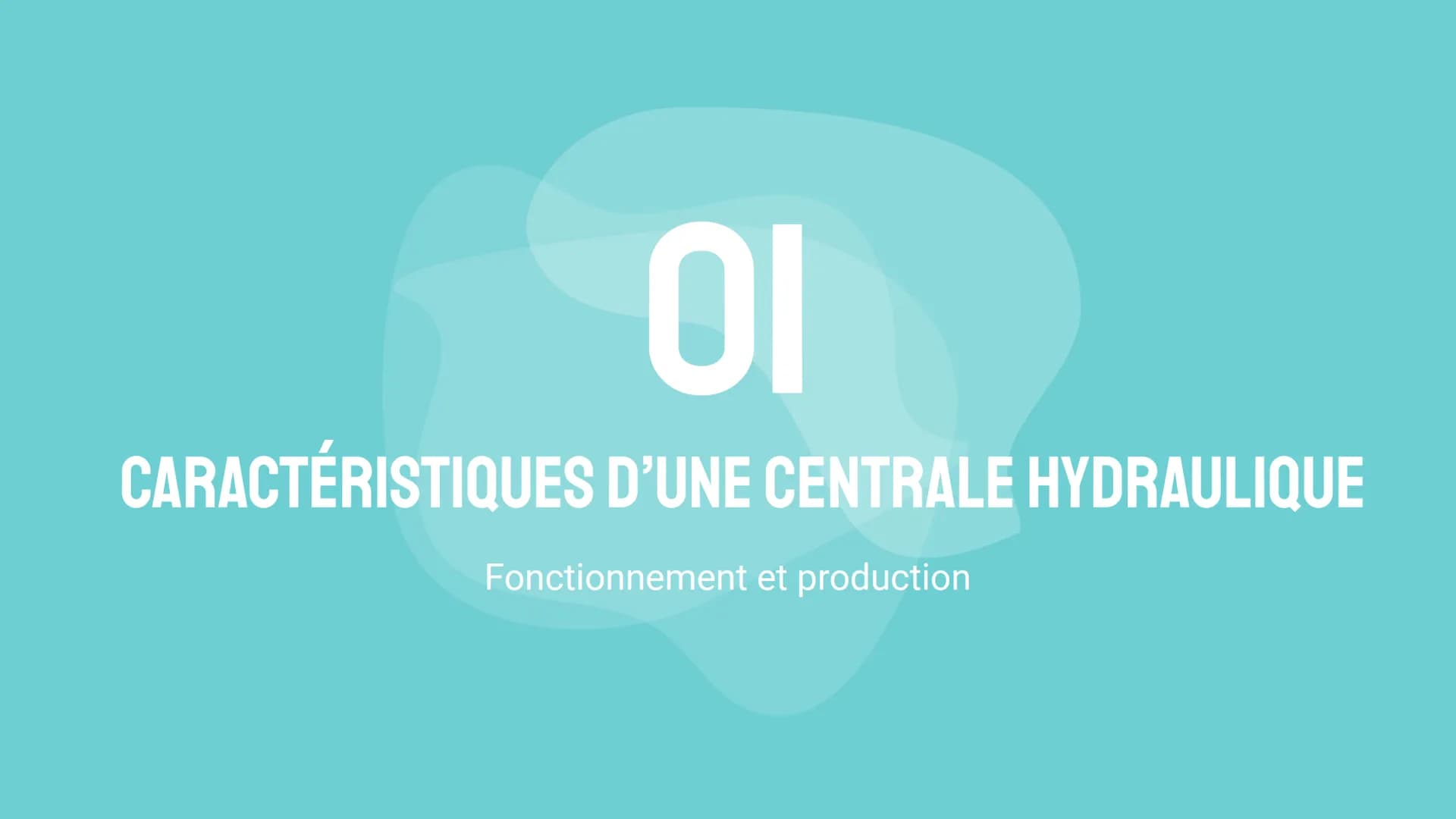 LES CENTRALES
HYDRAULIQUES
Avantages et inconvénients Voici notre exposé sur les centrales hydroélectriques.
Nous allons tout d'abord étudie