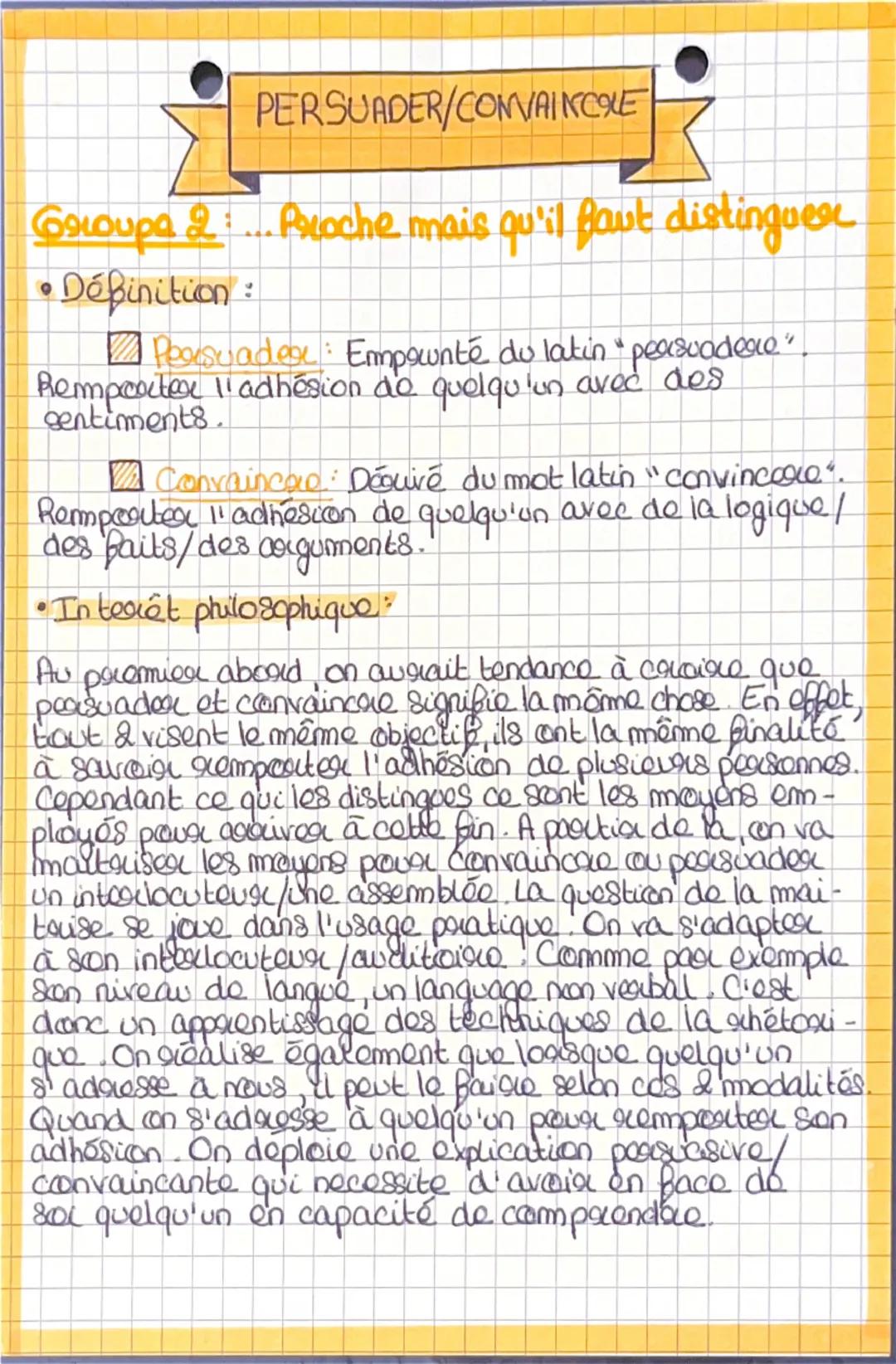 # PERSUADER/CONVAINCRE

Groupe 2 : Proche mais qu'il faut distinguer

* Définition :

  - Persuader : Emprunté du latin "persuadere".
  Remp
