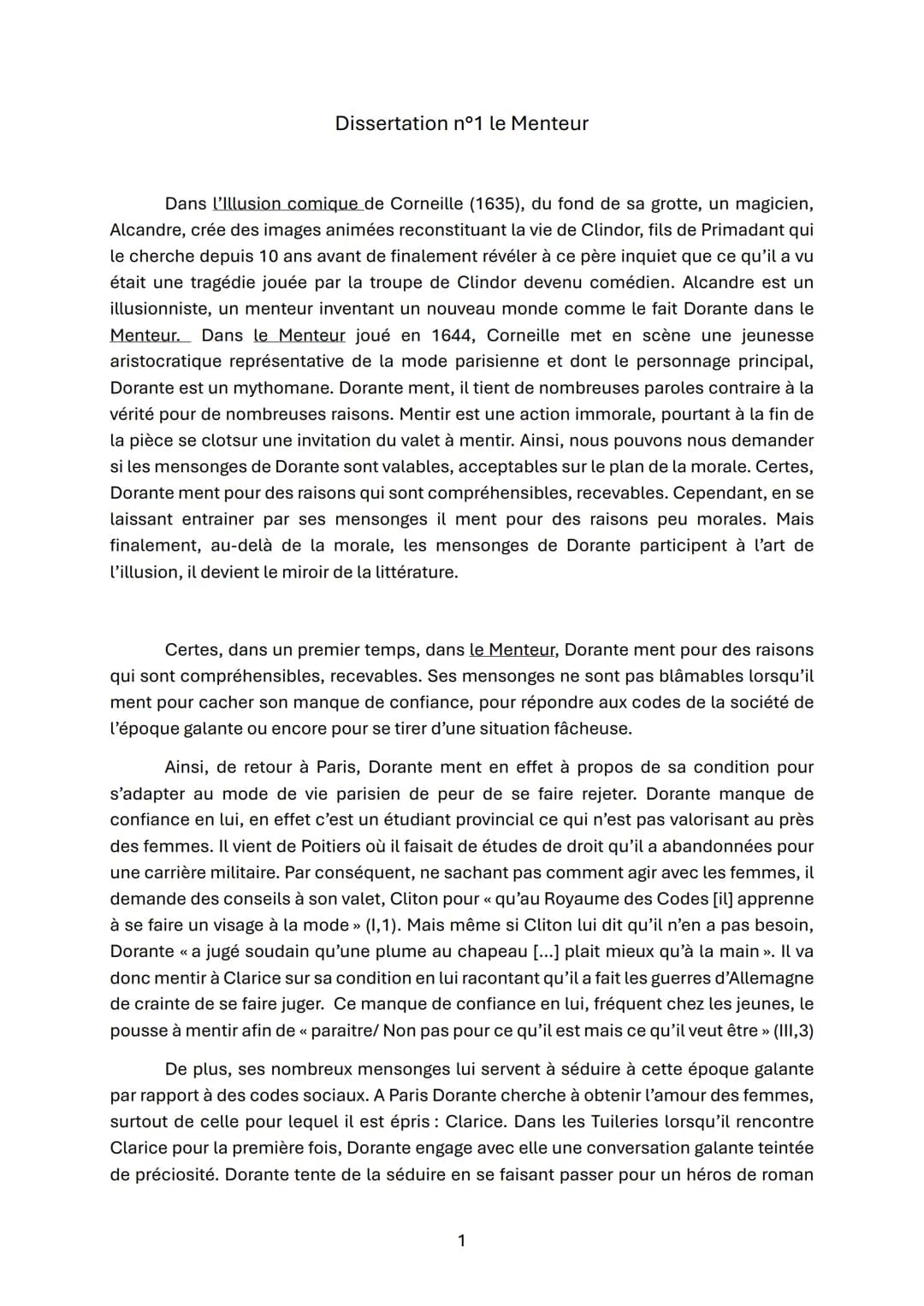 # Dissertation n°1 le Menteur

Dans l'Illusion comique de Corneille (1635), du fond de sa grotte, un magicien,
Alcandre, crée des images ani