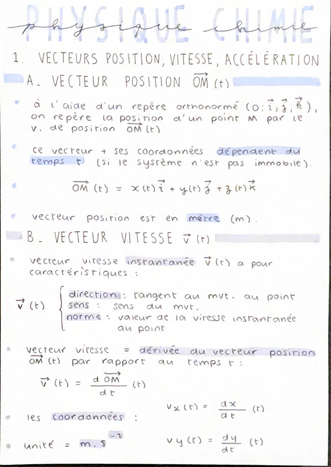 
<h2 id="1vecteurspositionvitesseacclration">1. VECTEURS POSITION, VITESSE, ACCÉLÉRATION</h2>
<h3 id="avecteurpositionom">A. VECTEUR POSITIO