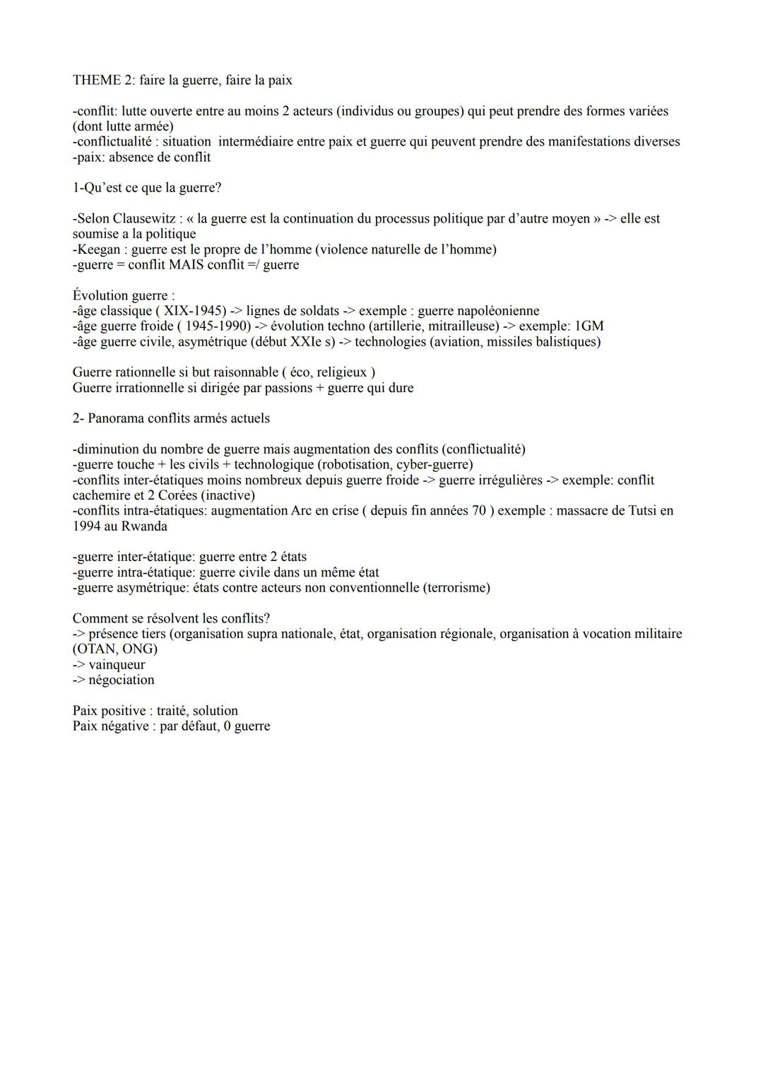THEME 2: faire la guerre, faire la paix
-conflit: lutte ouverte entre au moins 2 acteurs (individus ou groupes) qui peut prendre des formes 