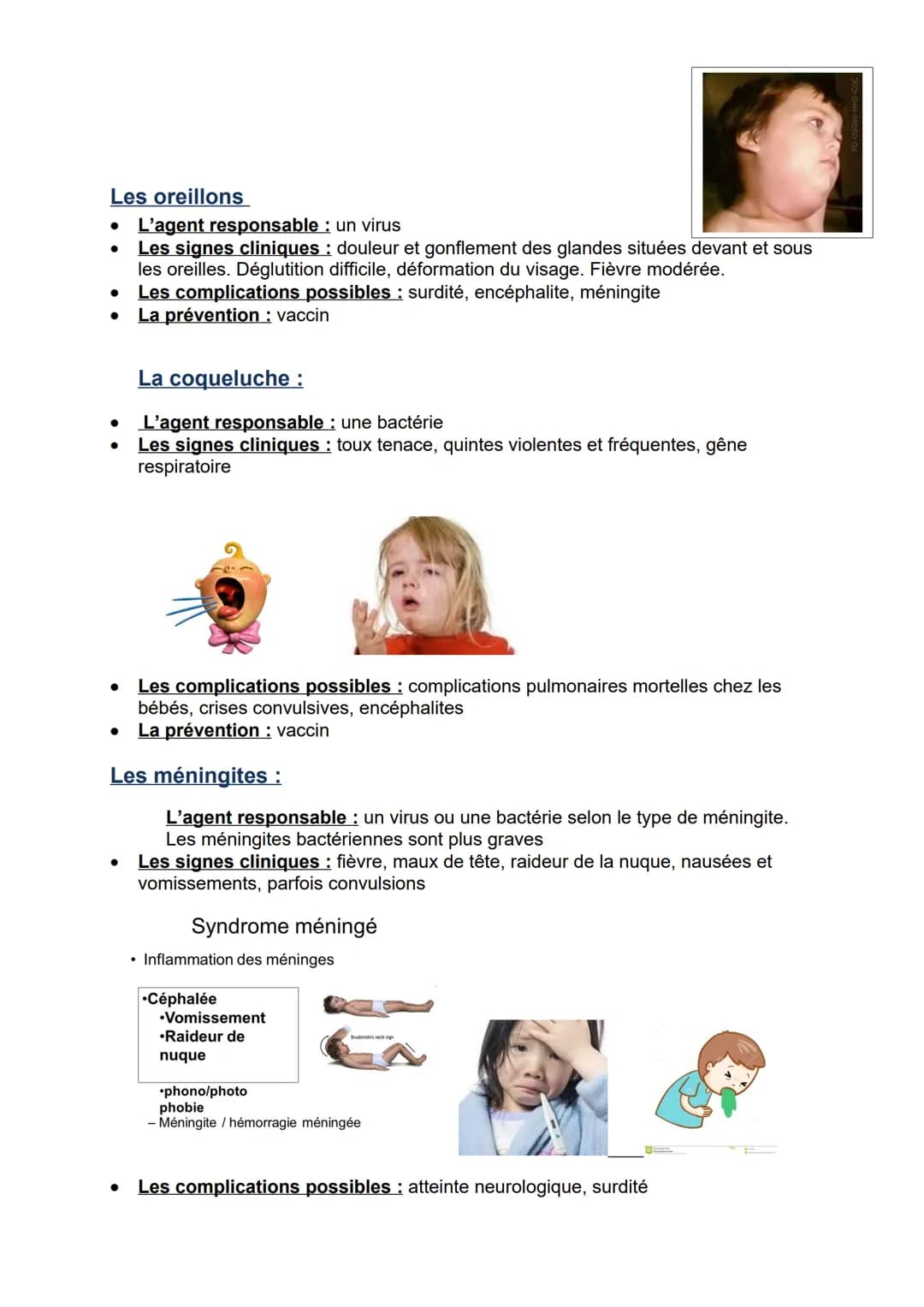 ●
BILAN: les maladies infectieuses de l'enfant
Objectif 1: Enoncer les principales maladies infectieuses de l'enfant
Parmi les principales m