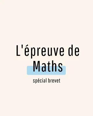 Know L'épreuve de maths au brevet thumbnail