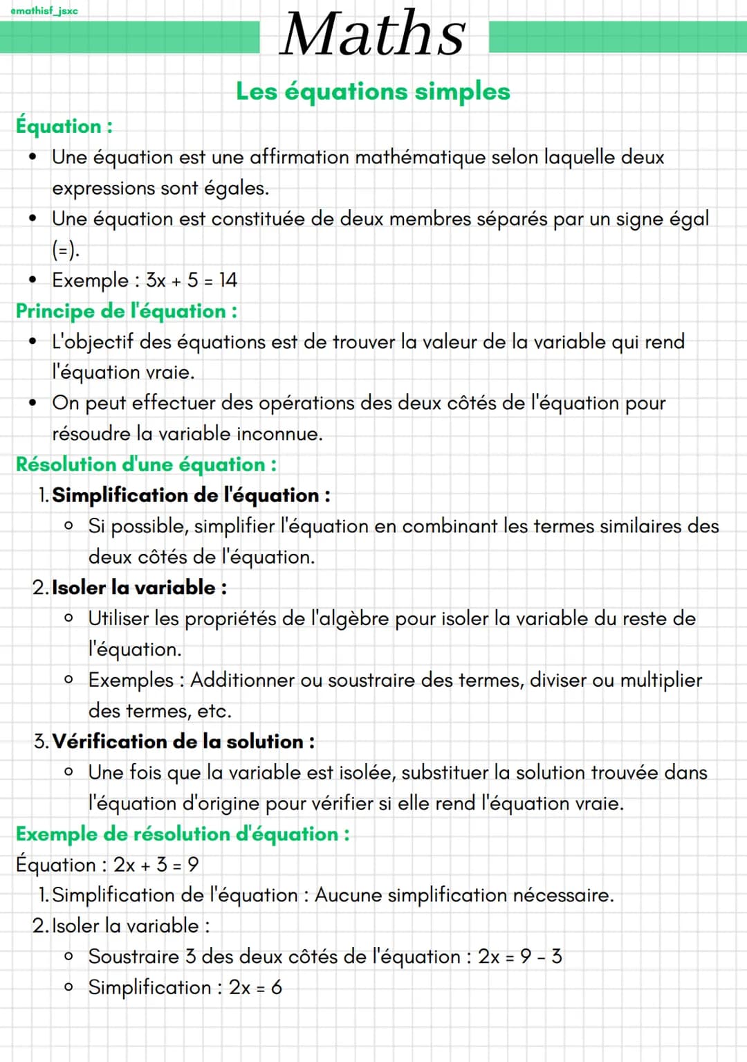 emathisf_jsxc
Maths
Les équations simples
Équation:
• Une équation est une affirmation mathématique selon laquelle deux
expressions sont éga